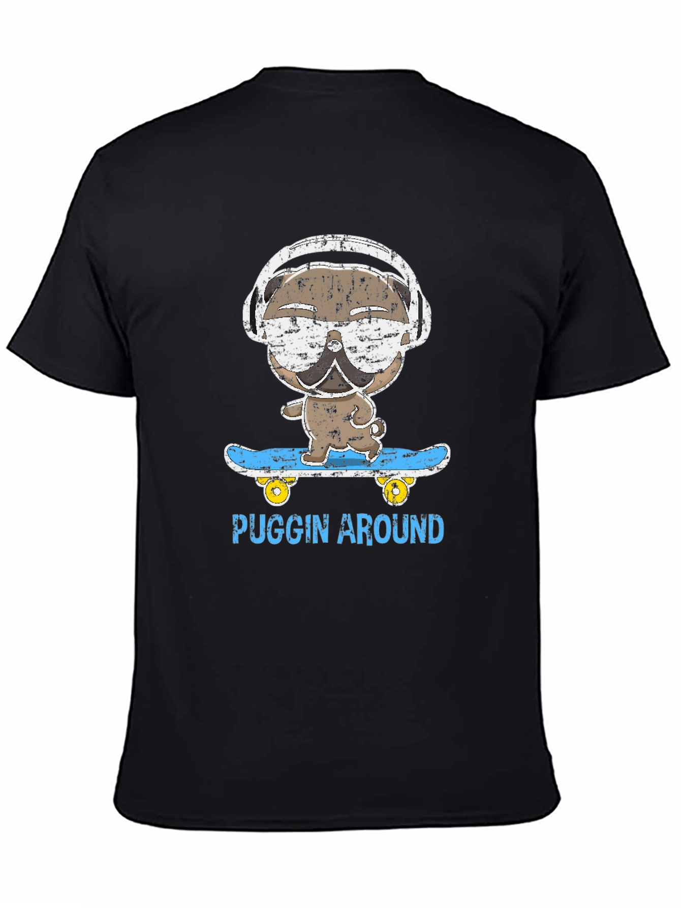 Puggin Around T-Shirt - Skateboard Pug
