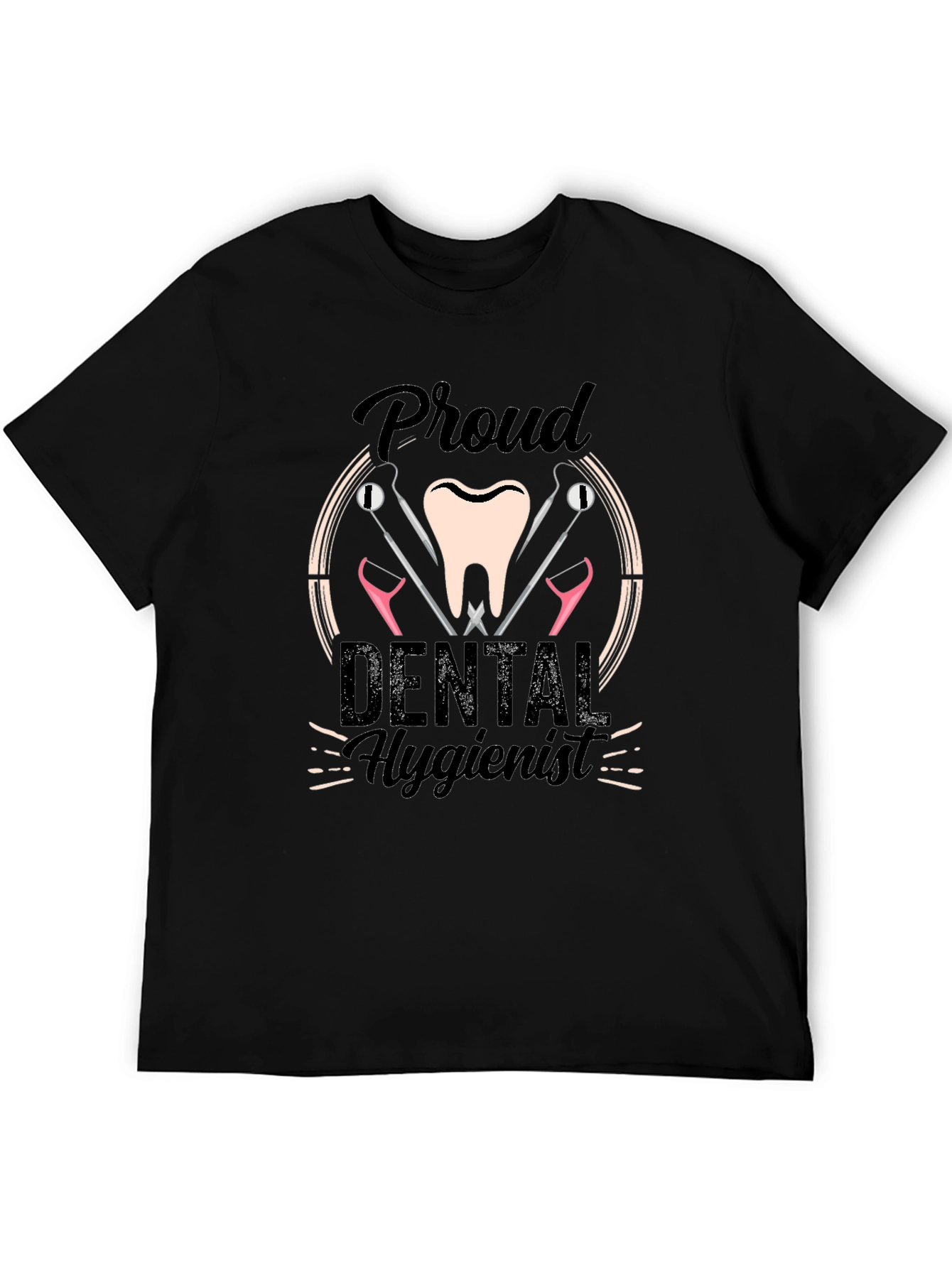 Proud Dental Hygienist T-Shirt