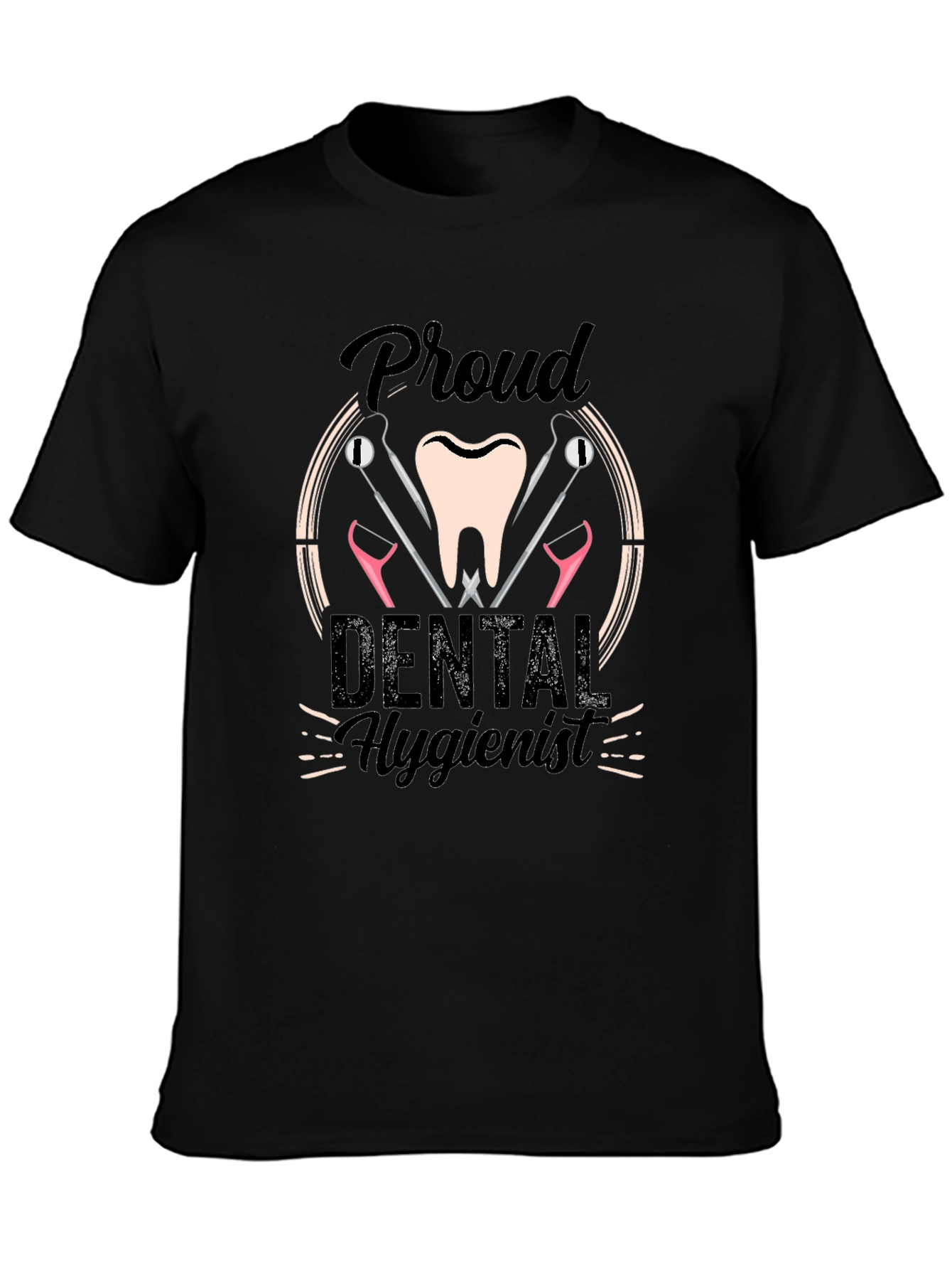 Proud Dental Hygienist T-Shirt
