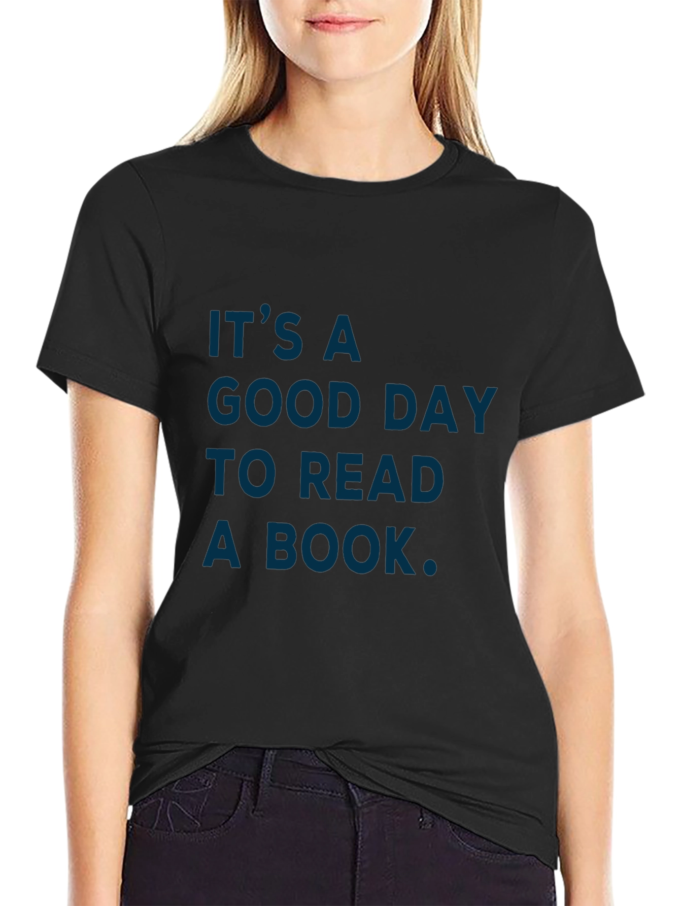Its a Good Day to Read a Book T-Shirt
