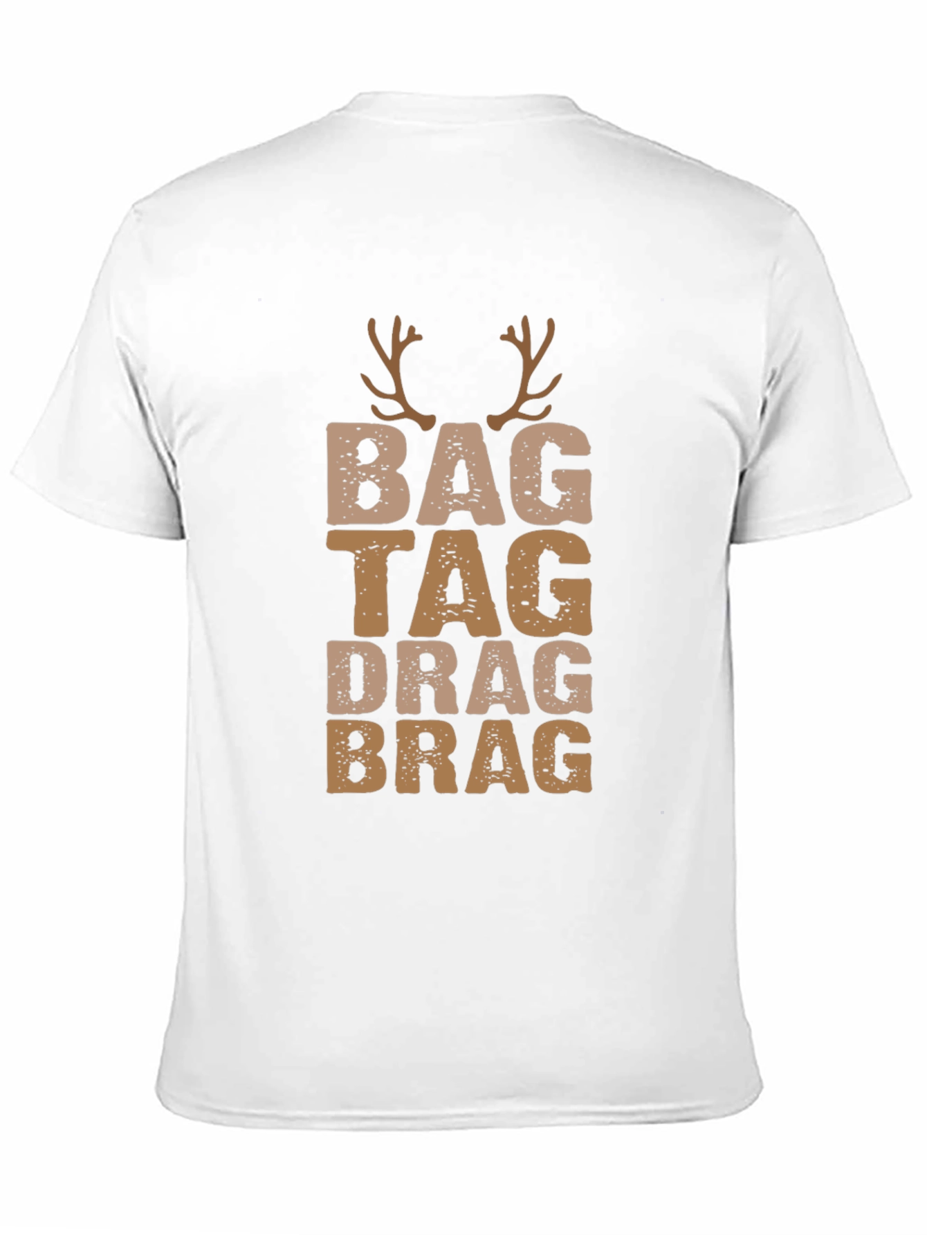 Bag Tag Drag Brag Deer Antler T-Shirt
