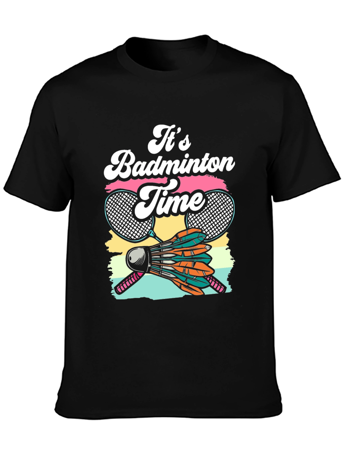 Its Badminton Time Graphic T-Shirt