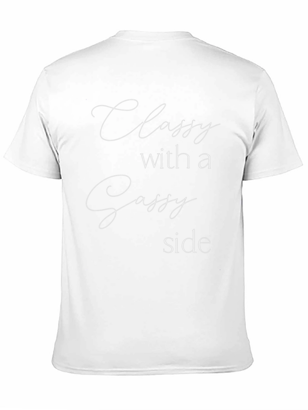Classy with a Sassy Side Graphic Tee