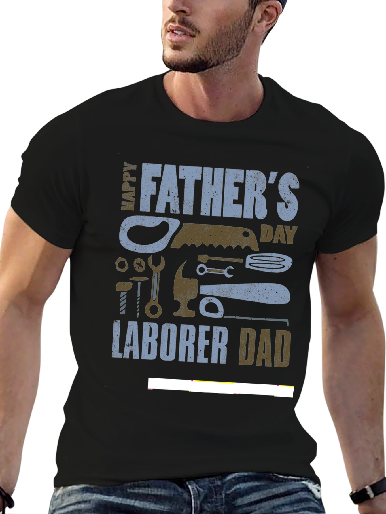 Fathers Day Laborer Dad T-Shirt