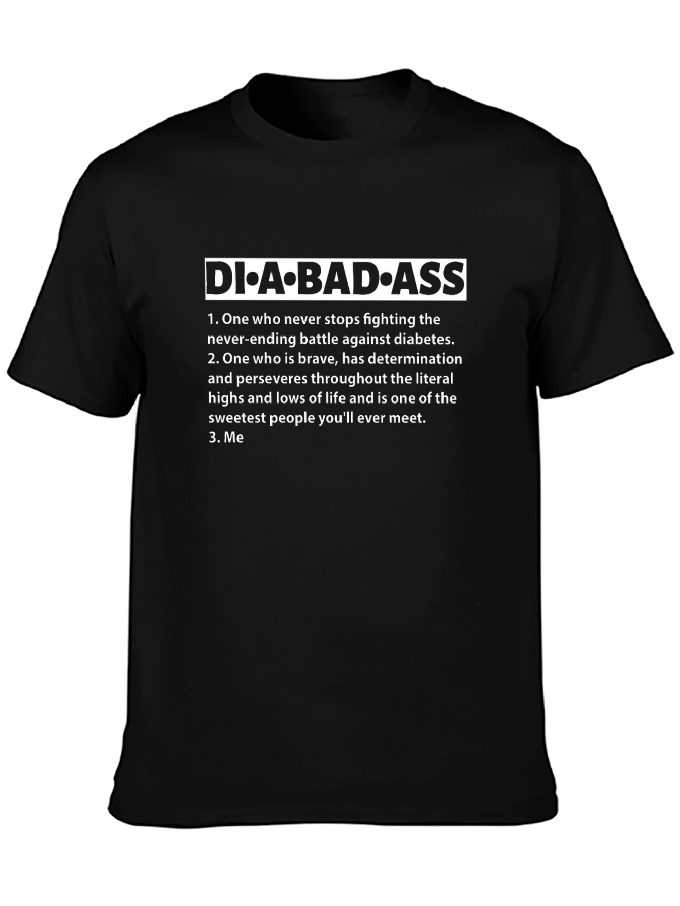 Diabadass Diabetes Awareness Graphic T-Shirt