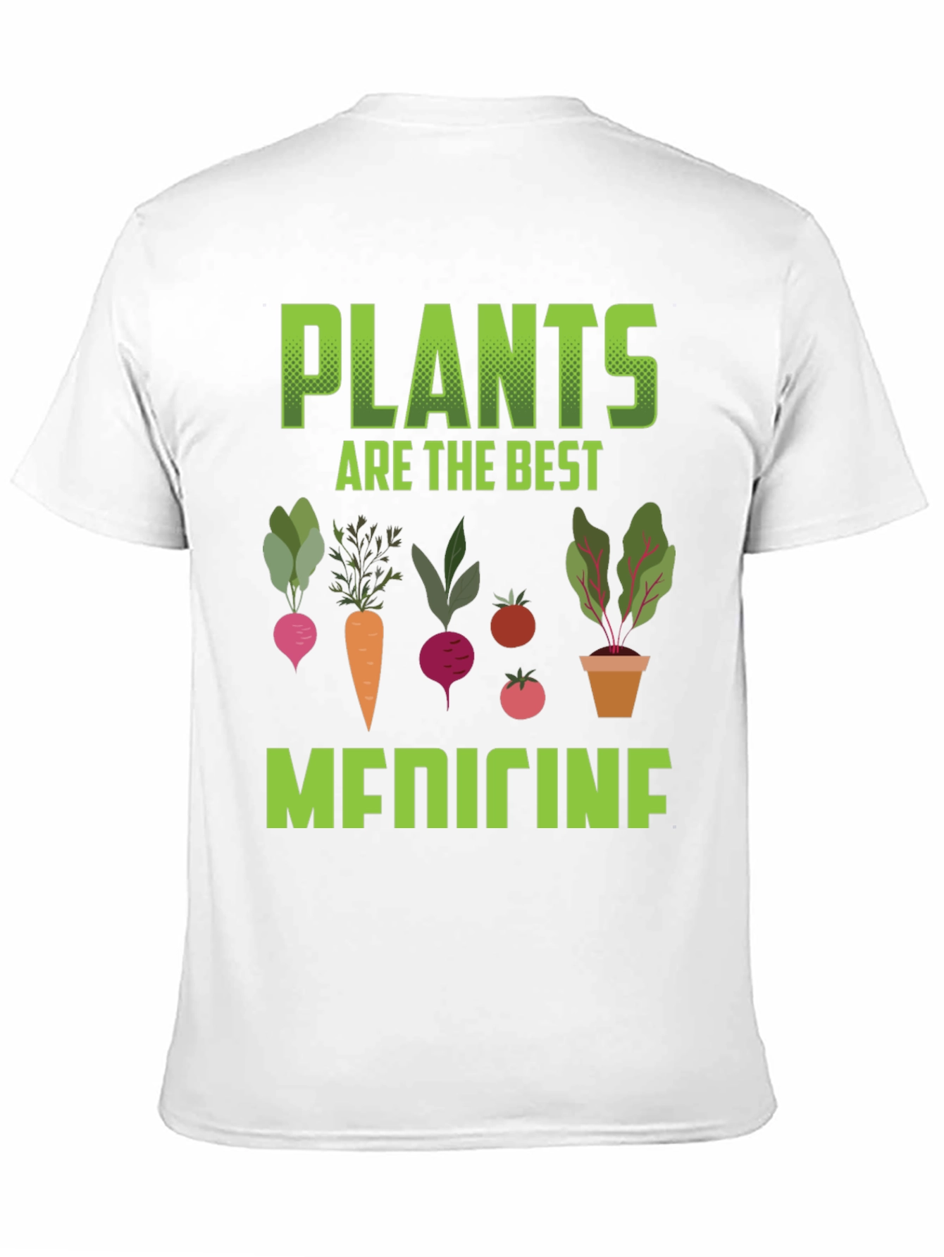 Plants Are The Best Medicine Graphic Tee