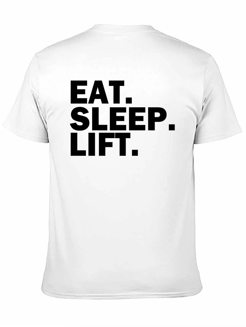 Eat Sleep Lift Graphic T-Shirt