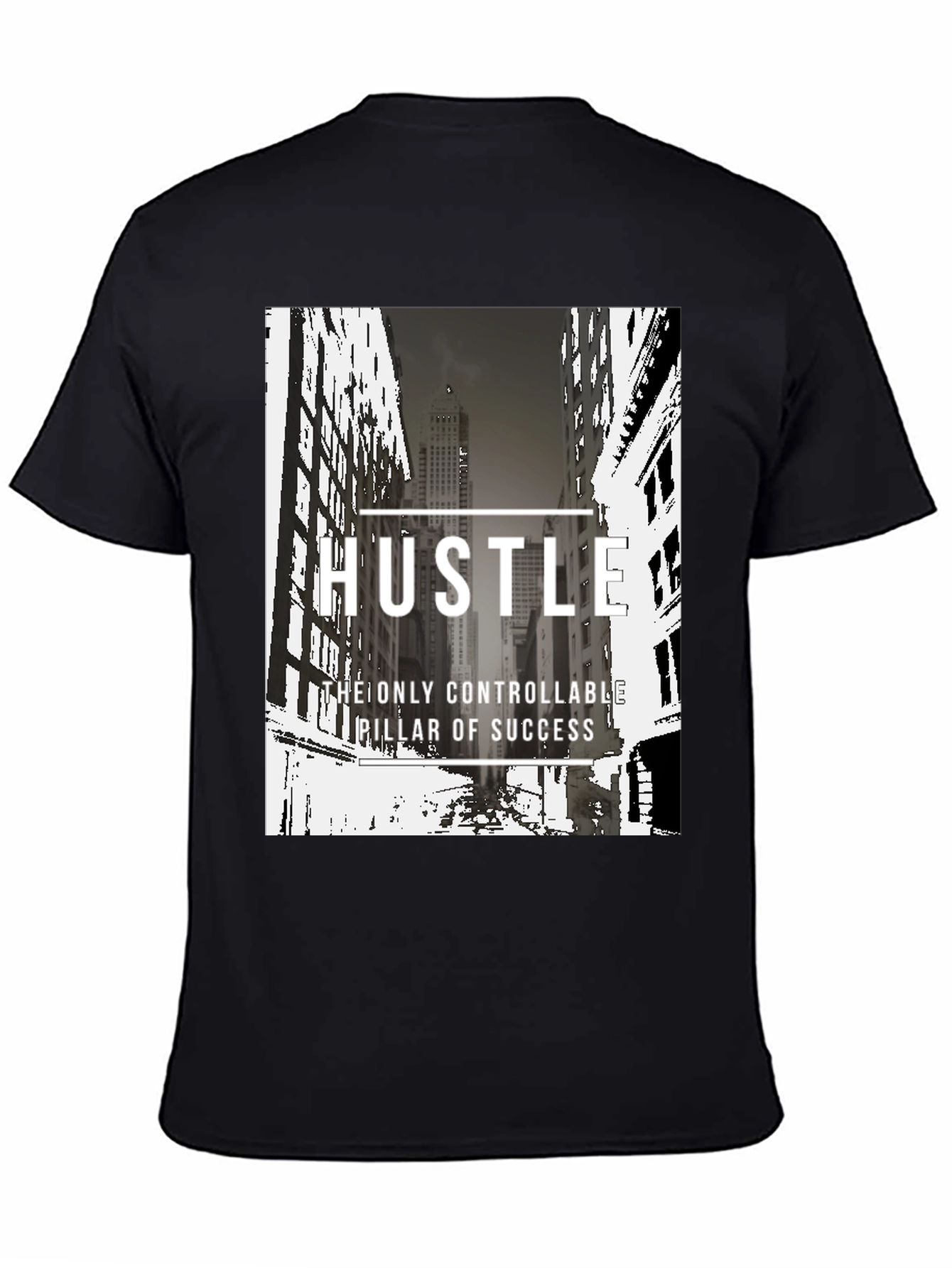Hustle Graphic Tee - The Only Controllable Pillar of Success