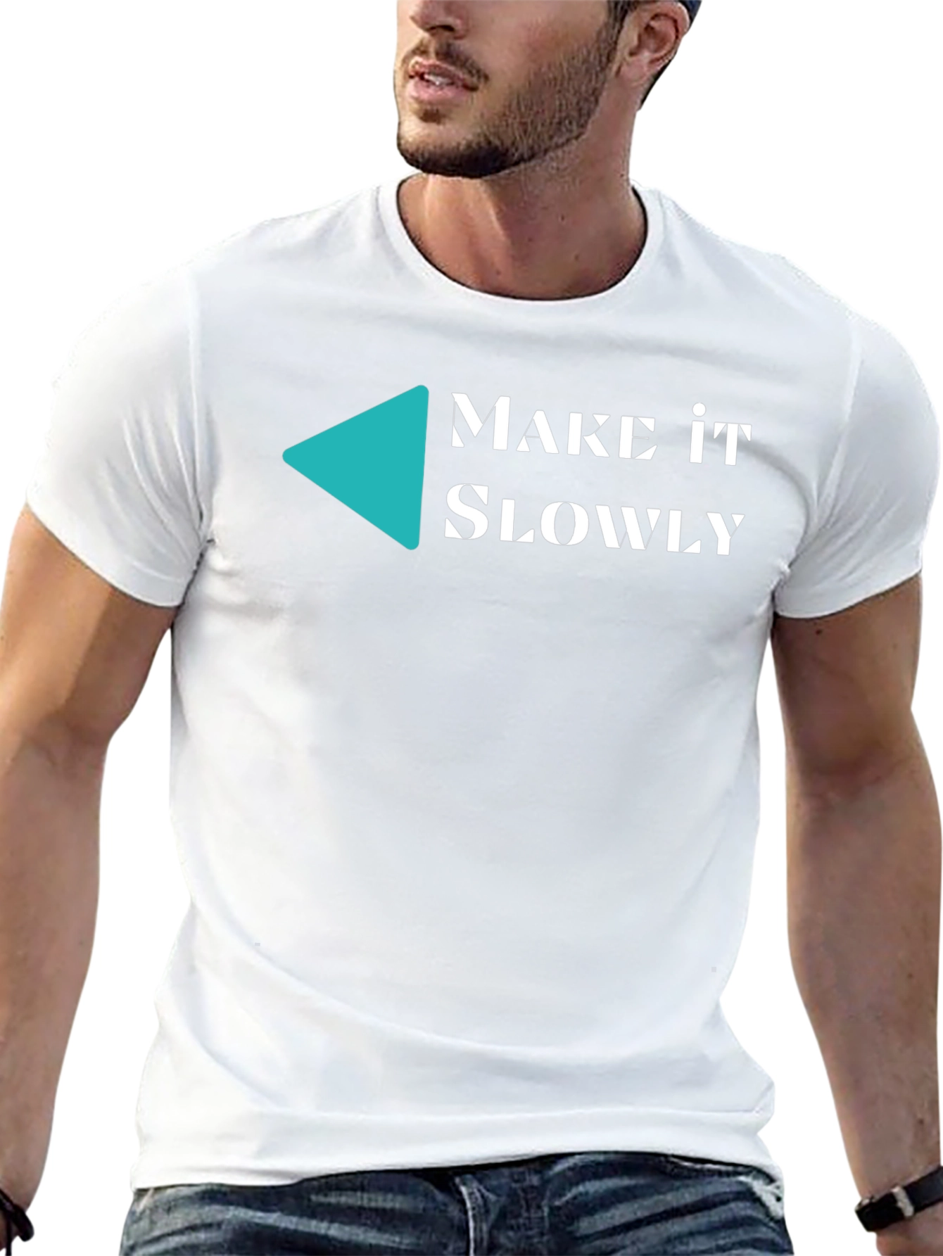Make it Slowly Tee - Unique Graphic T-Shirt