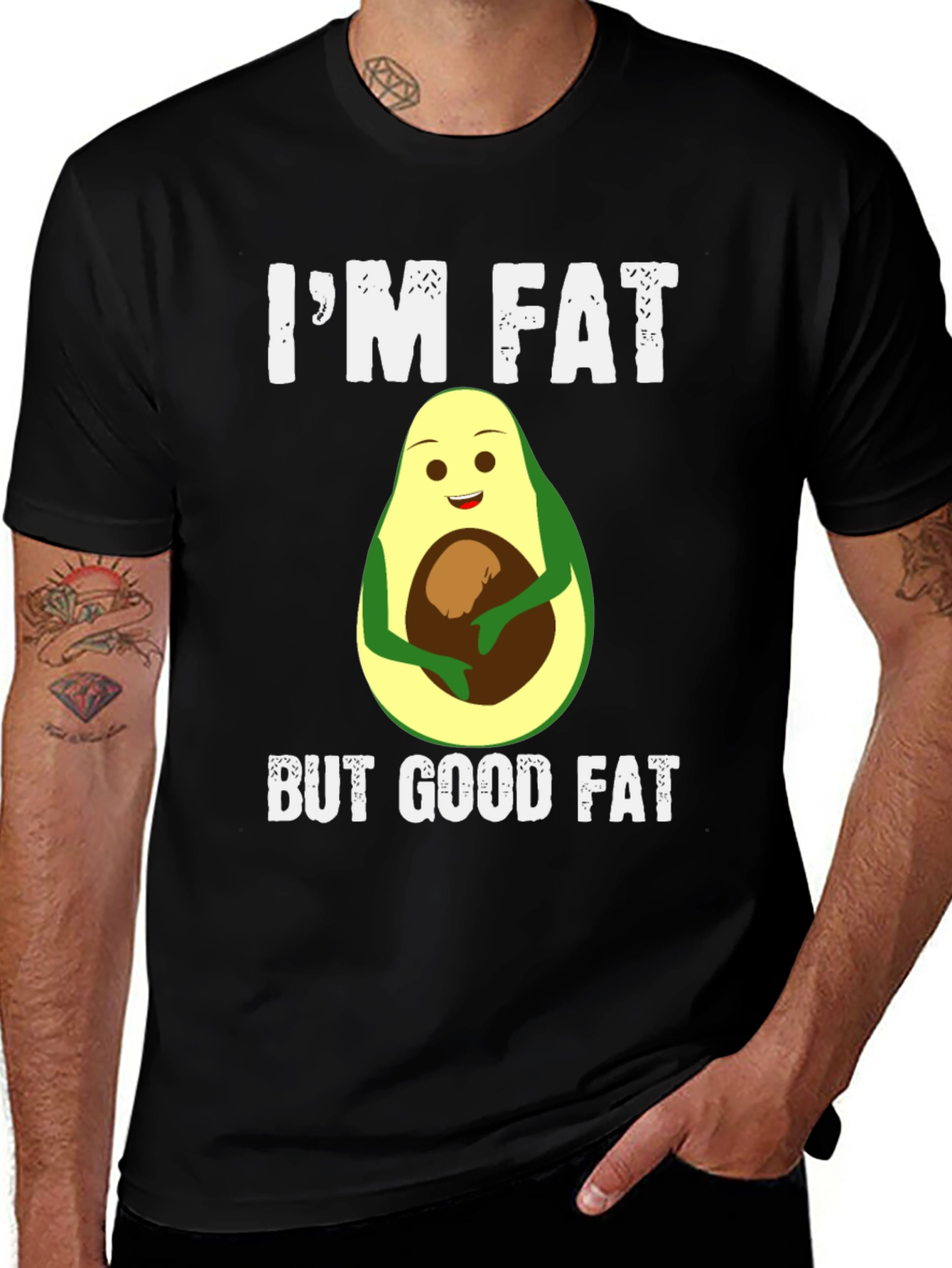 Im Fat But Good Fat Avocado T-Shirt