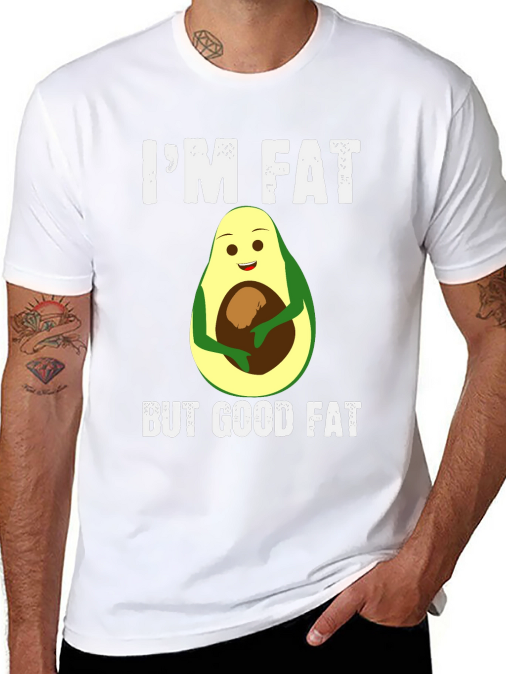 Im Fat But Good Fat Avocado T-Shirt