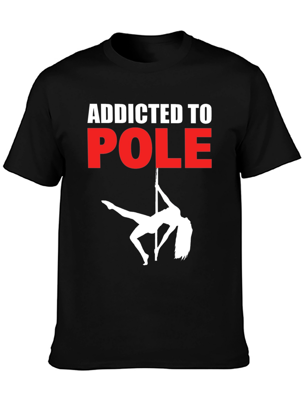 Addicted to Pole T-Shirt - Black