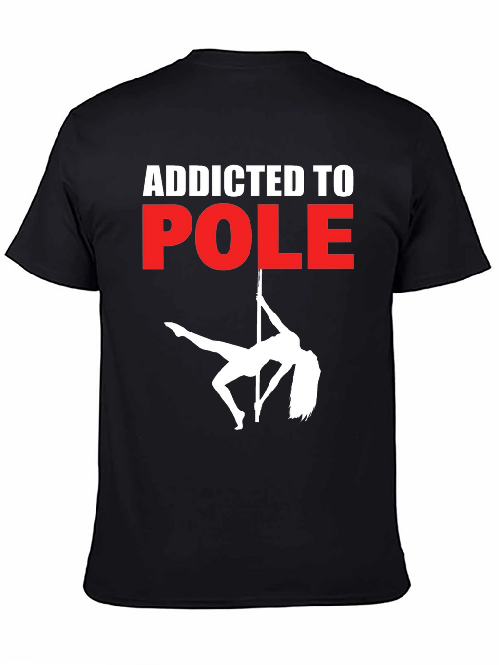 Addicted to Pole T-Shirt - Black