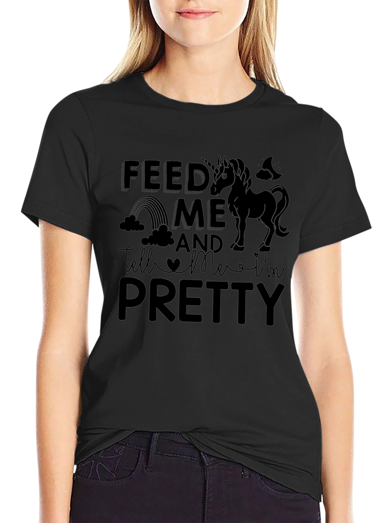 Feed Me and Tell Me Im Pretty T-Shirt