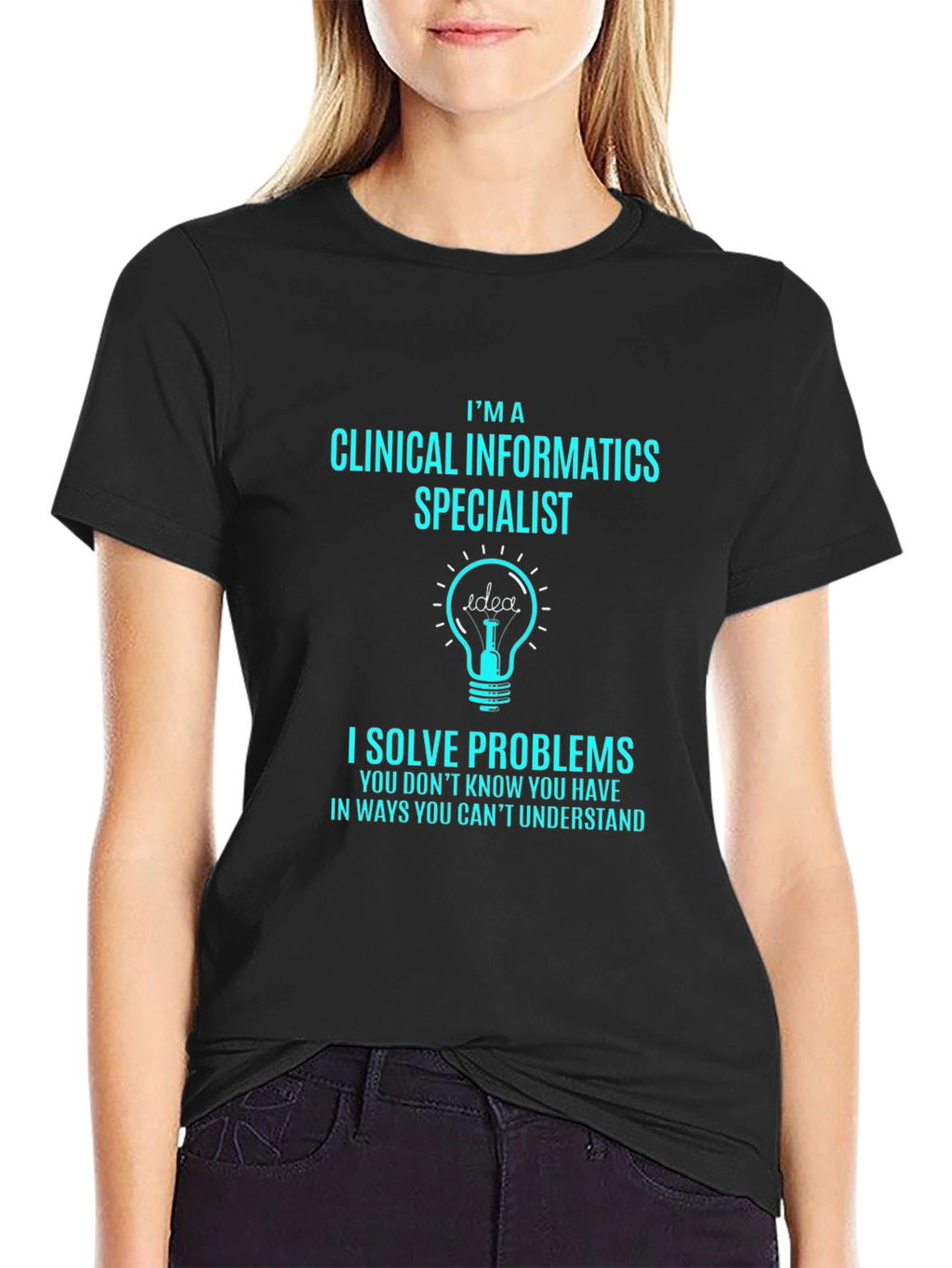 Clinical Informatics Specialist T-Shirt