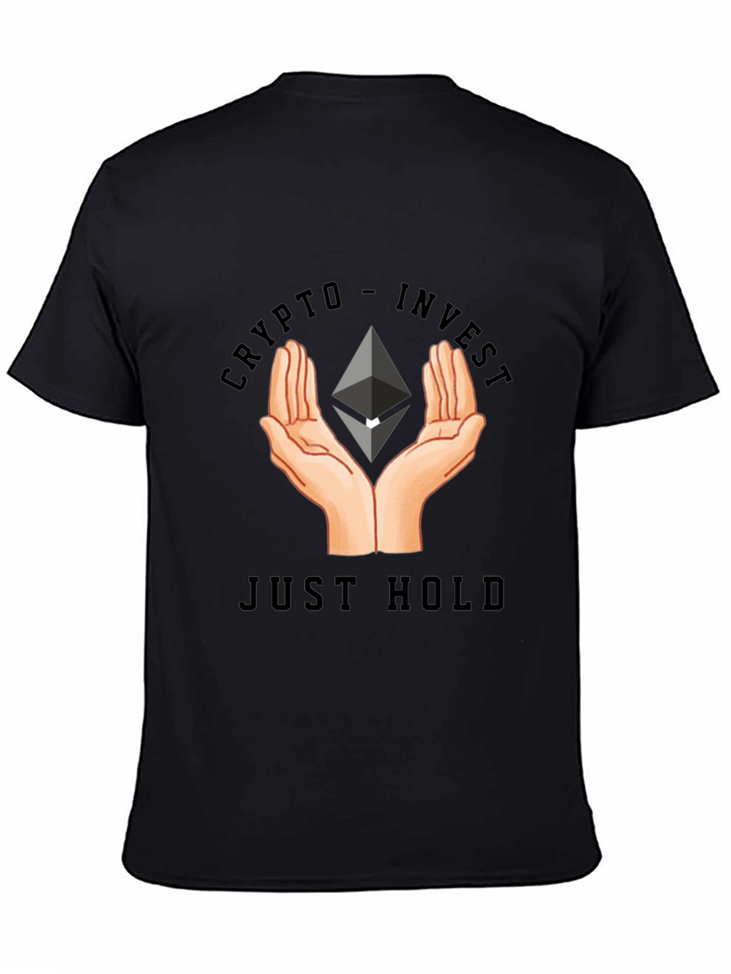 Crypto Invest - Just Hold T-Shirt