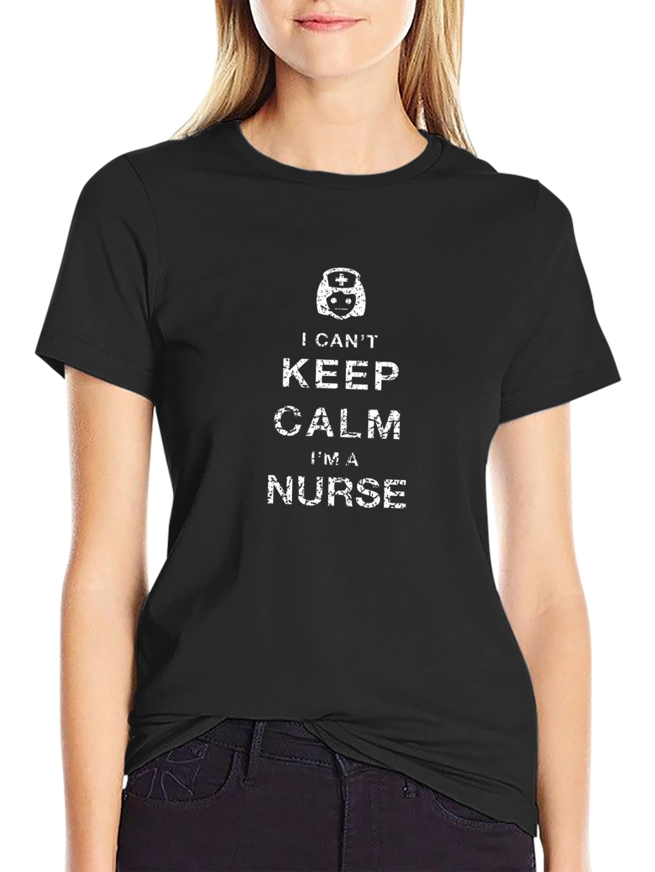 I Cant Keep Calm Im a Nurse T-Shirt