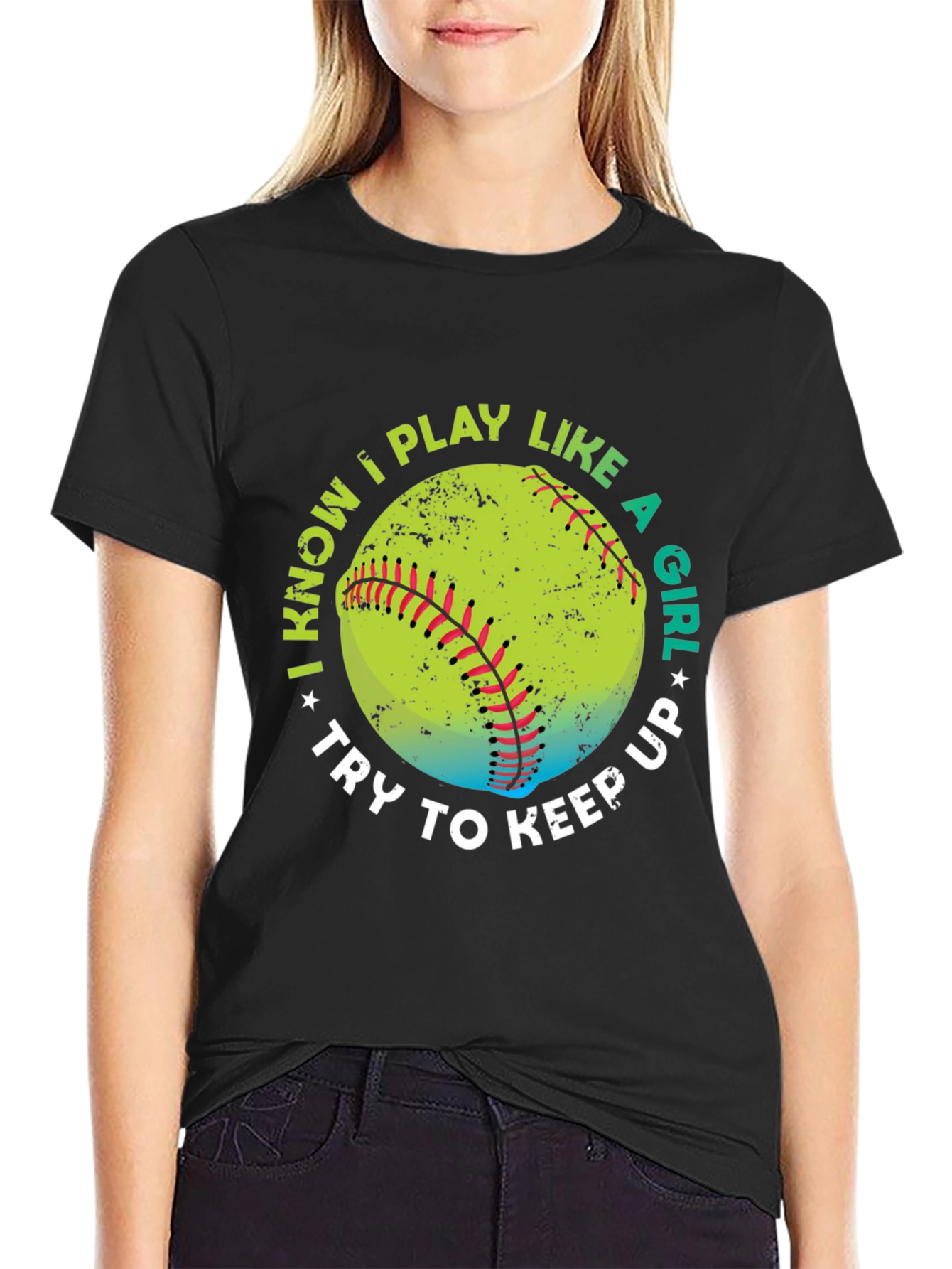 I Know I Play Like A Girl Softball T-Shirt
