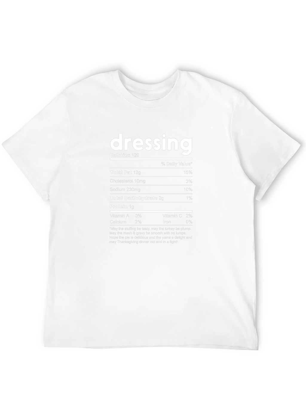 Dressing Nutrition Facts Black T-Shirt Thanksgiving