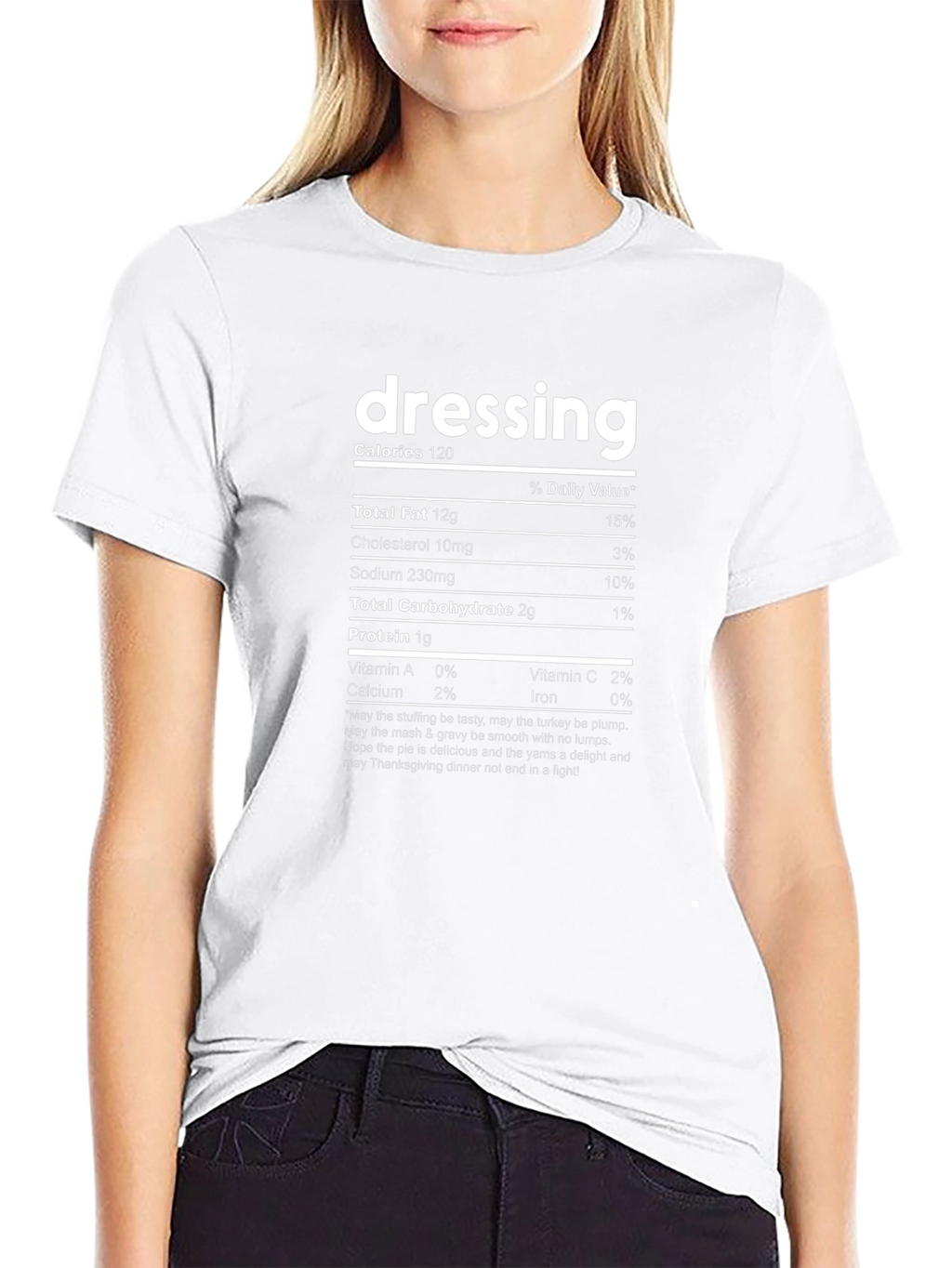 Dressing Nutrition Facts Black T-Shirt Thanksgiving