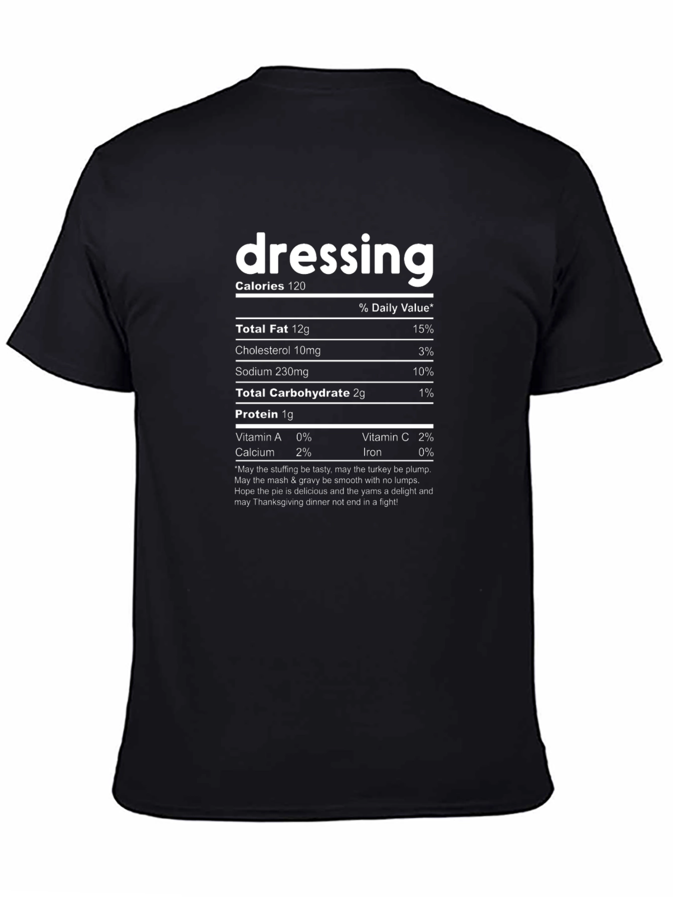 Dressing Nutrition Facts Black T-Shirt Thanksgiving