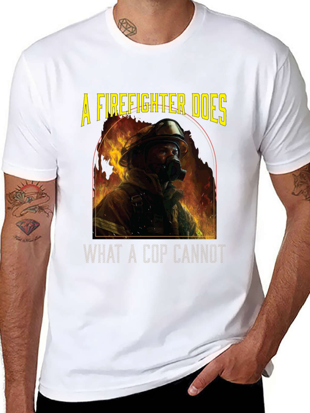 Firefighter T-Shirt: A Firefighter Does
