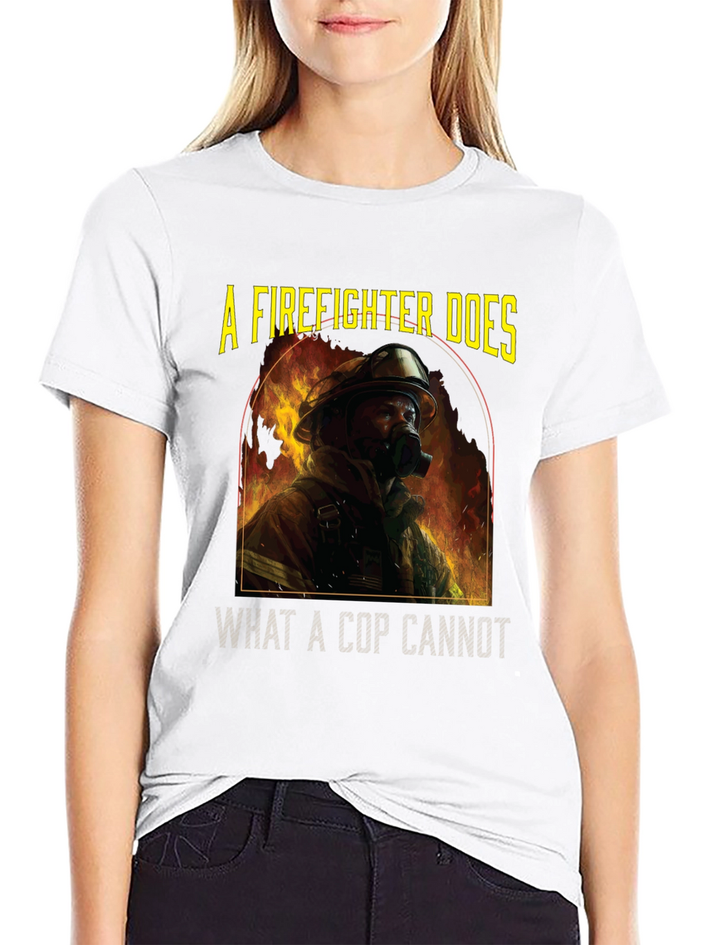 Firefighter T-Shirt: A Firefighter Does