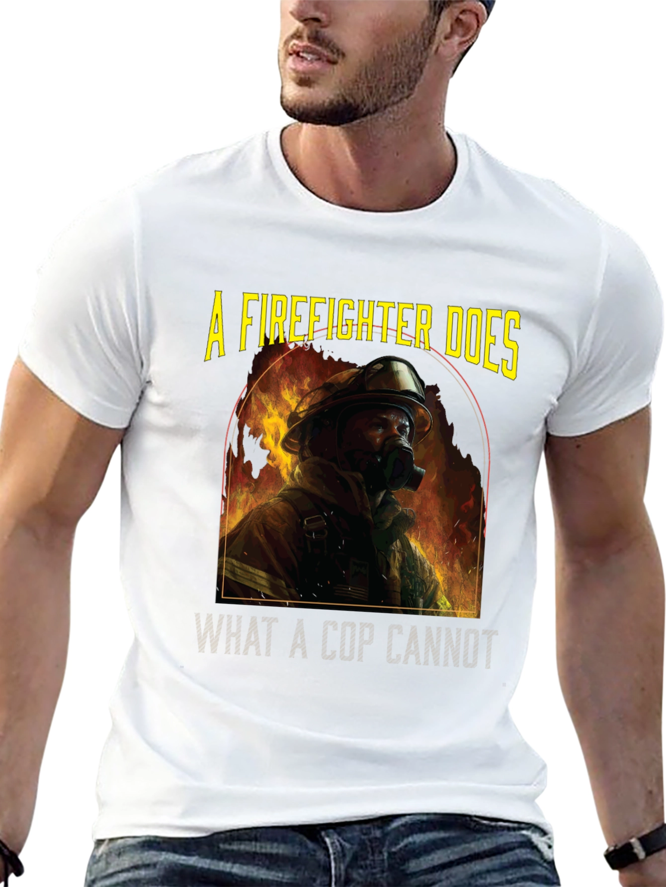 Firefighter T-Shirt: A Firefighter Does