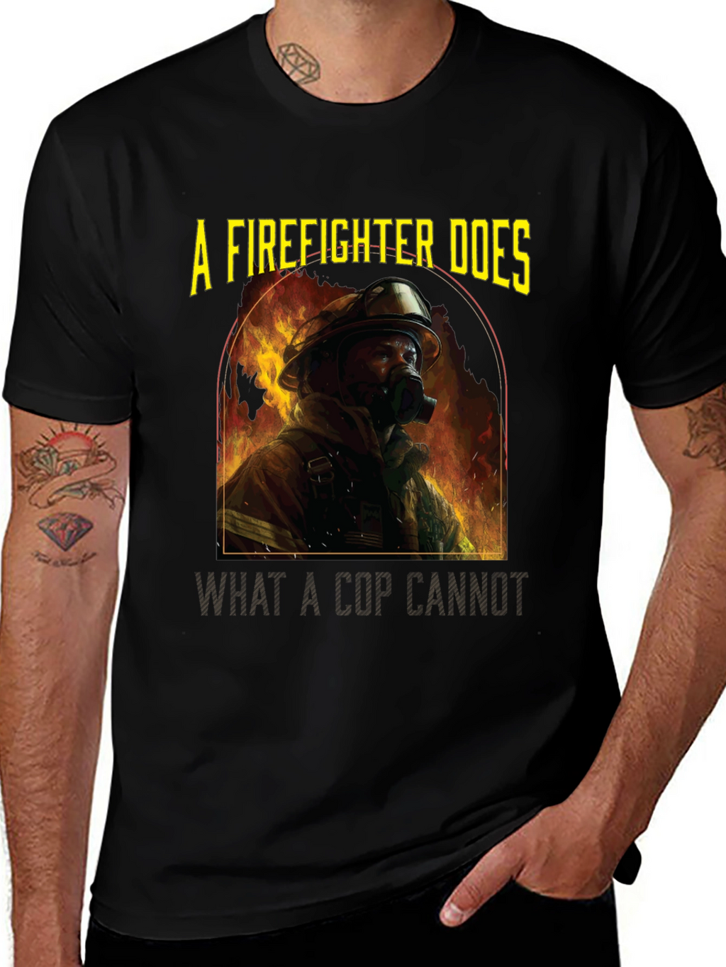 Firefighter T-Shirt: A Firefighter Does