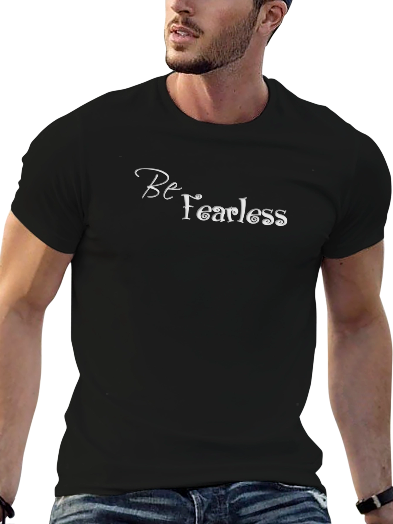 Be Fearless Graphic Tee - Stylish Statement Shirt