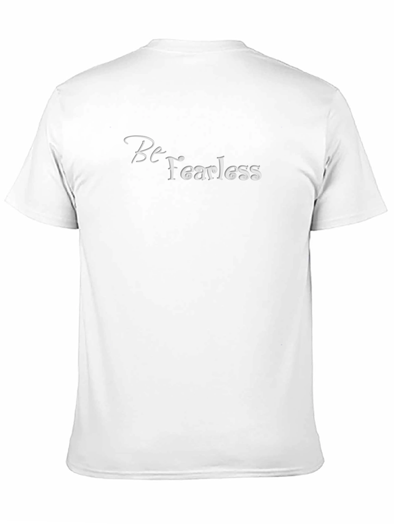Be Fearless Graphic Tee - Stylish Statement Shirt