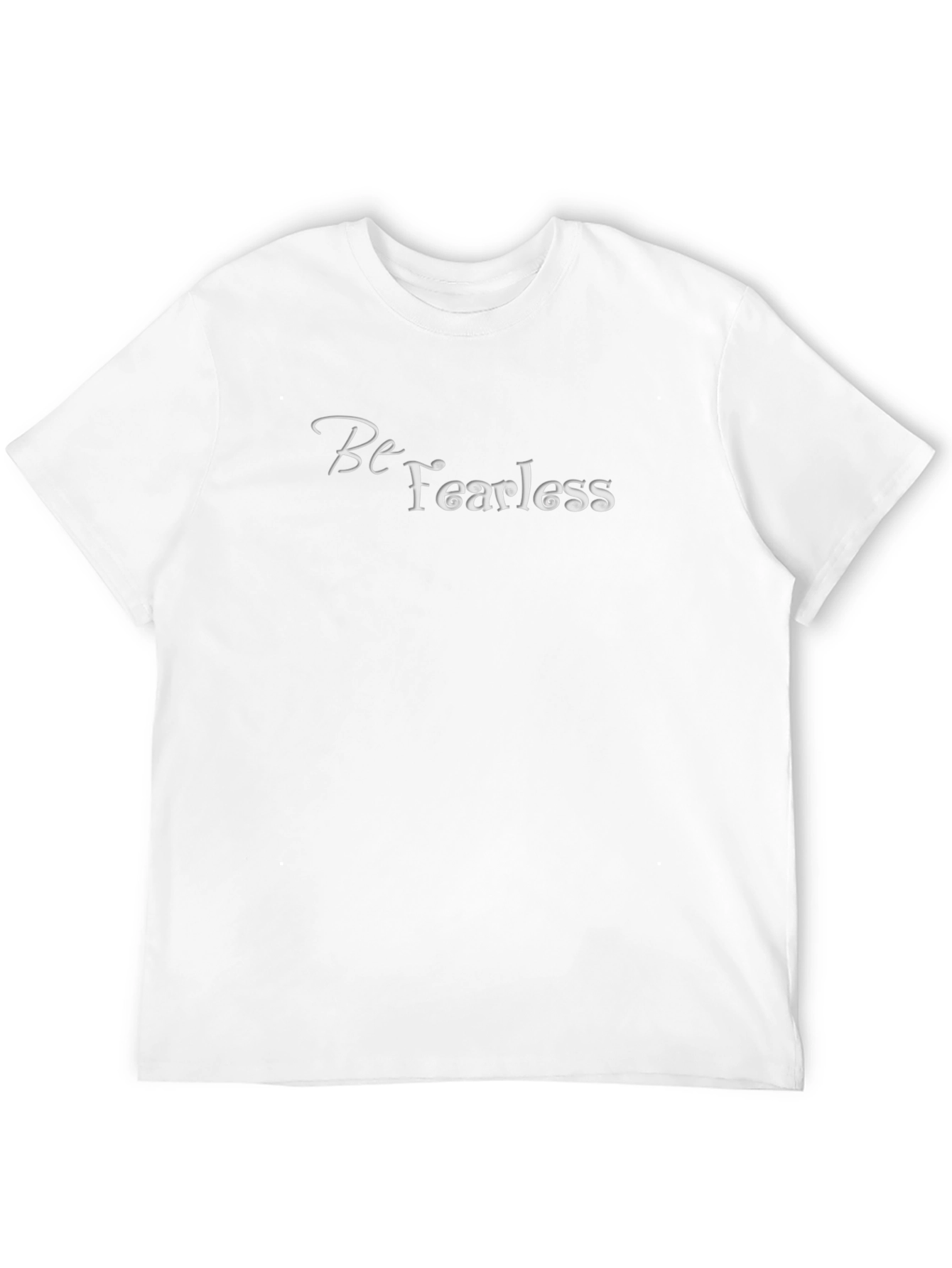 Be Fearless Graphic Tee - Stylish Statement Shirt