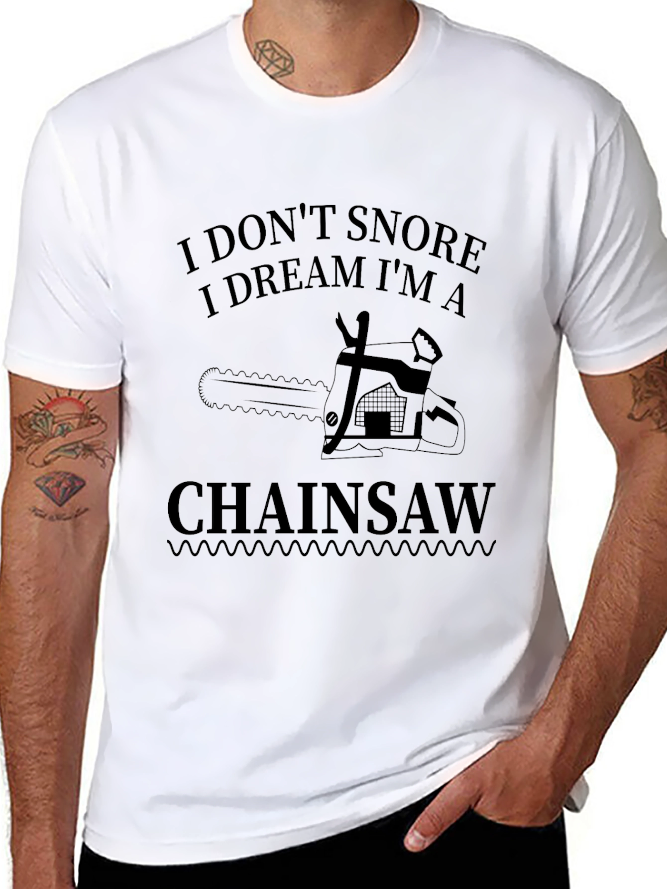 I Dont Snore Chainsaw Graphic Tee