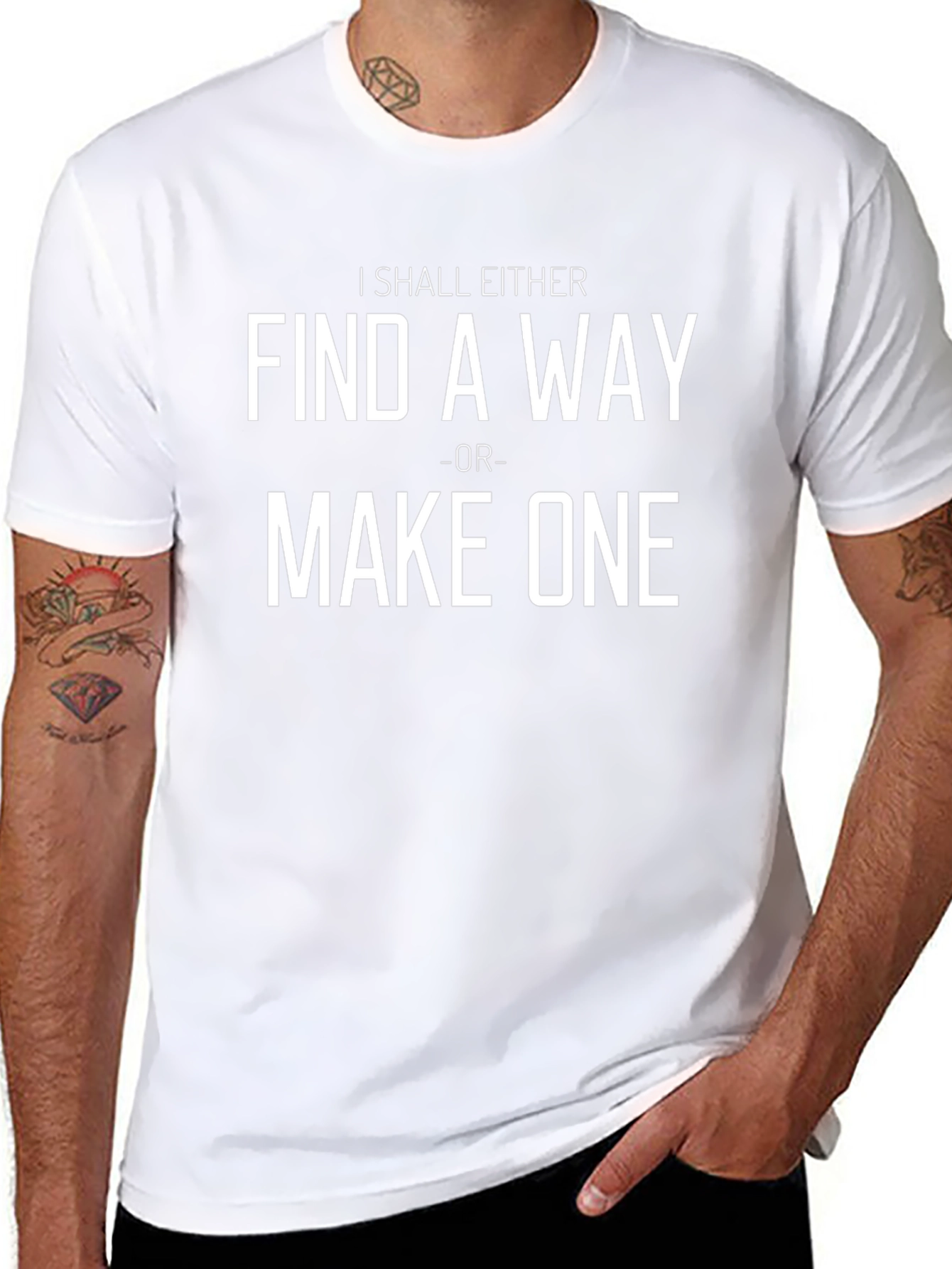 Inspirational Graphic T-Shirt - Find a Way or Make One