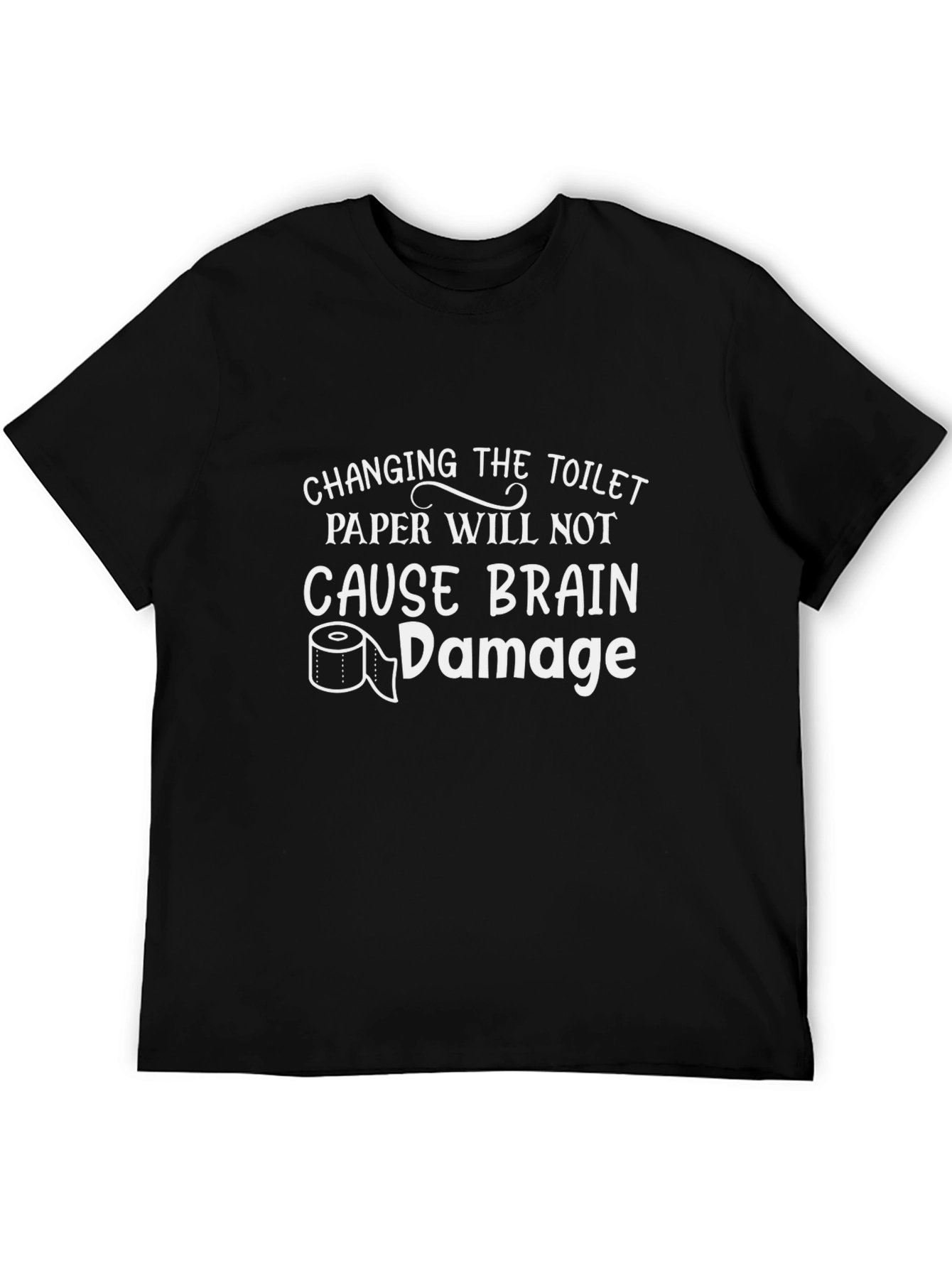 Funny Changing Toilet Paper Graphic Tee