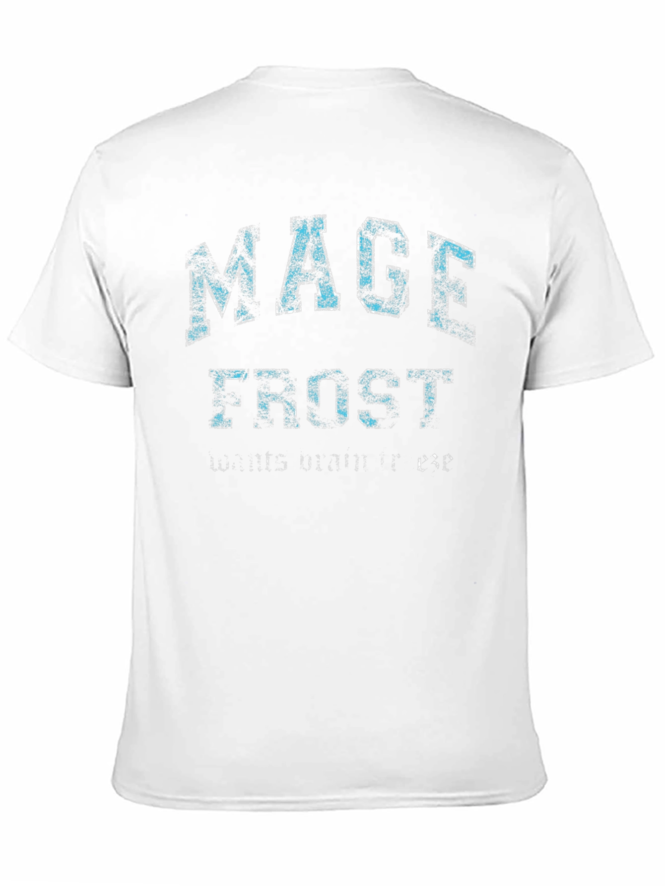 Mage Frost Wants Mana T-Shirt - Black