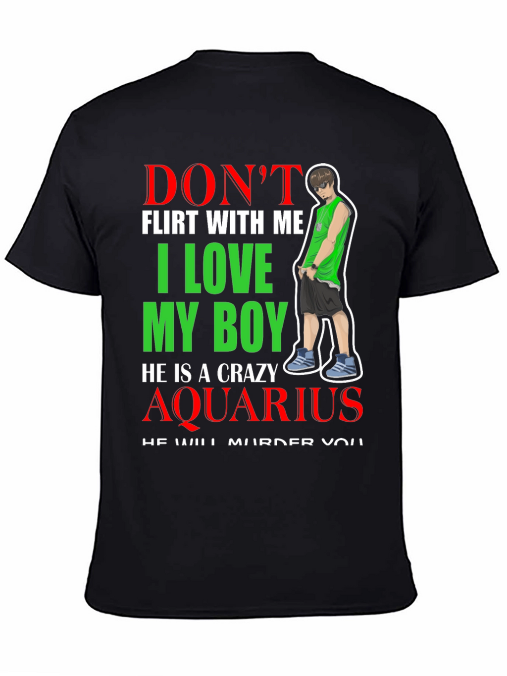 Dont Flirt Crazy Aquarius Boy Graphic Tee