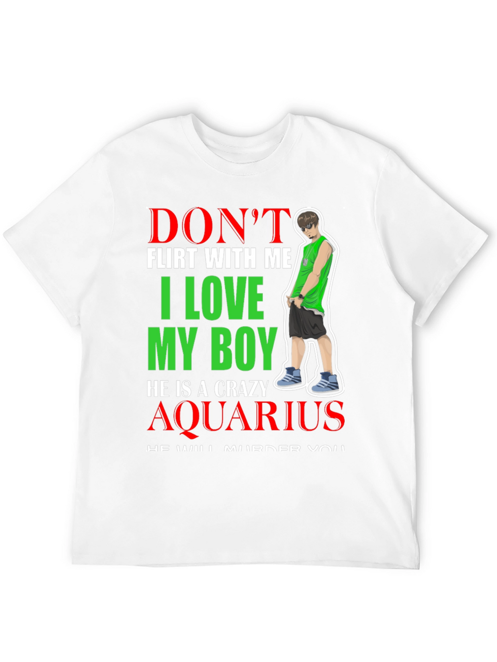 Dont Flirt Crazy Aquarius Boy Graphic Tee