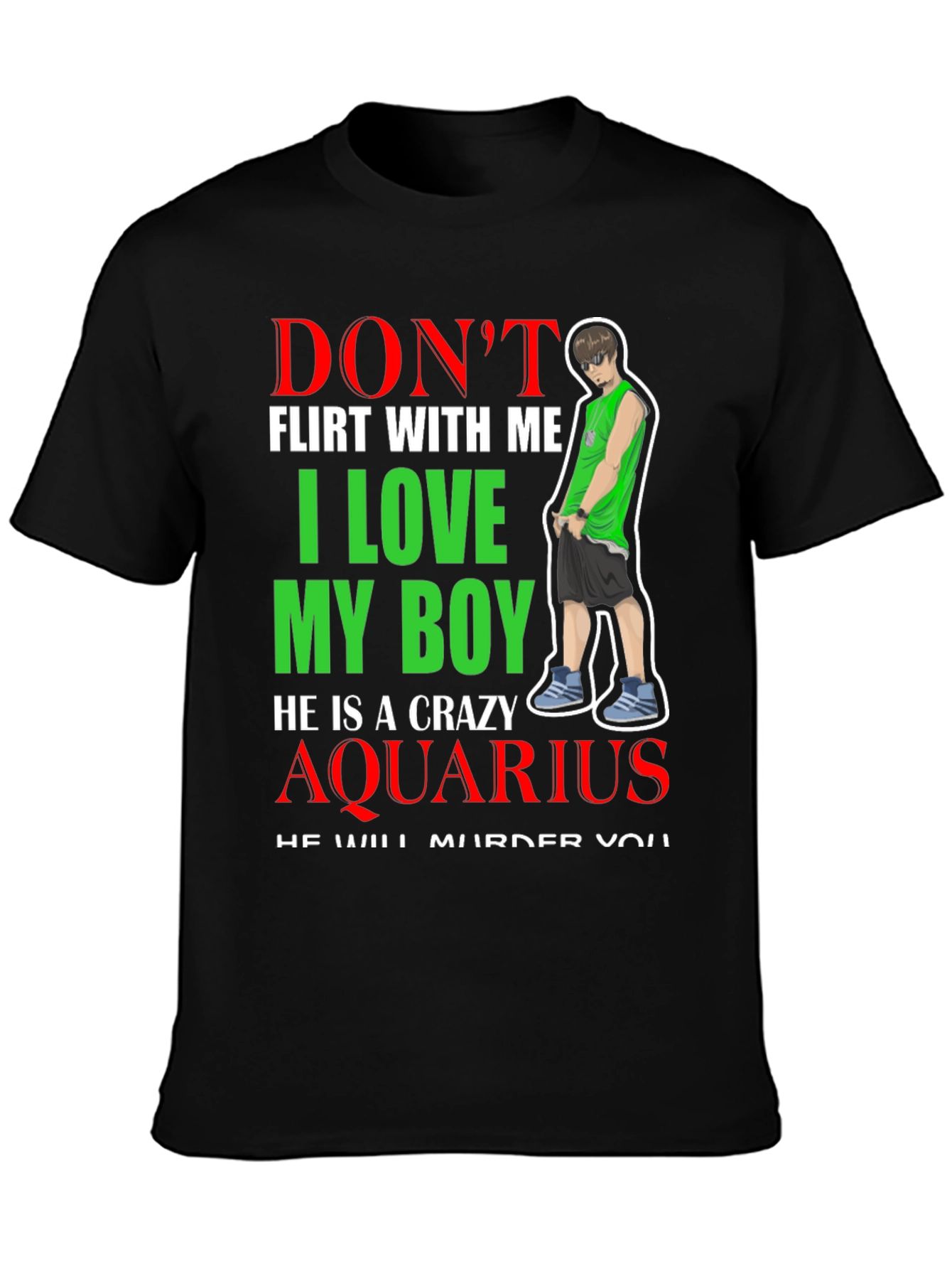 Dont Flirt Crazy Aquarius Boy Graphic Tee