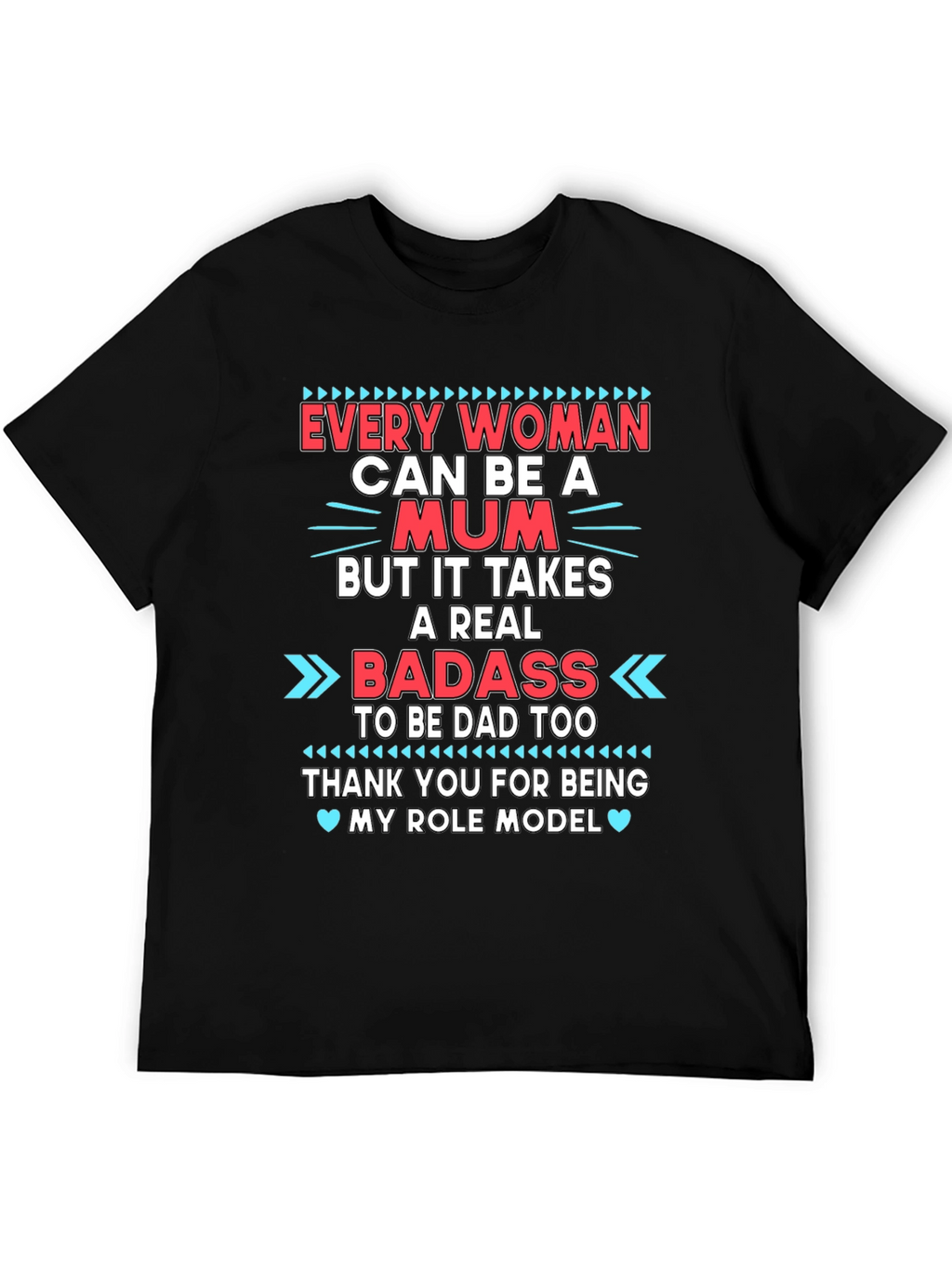 Every Woman Can Be a Mum T-Shirt