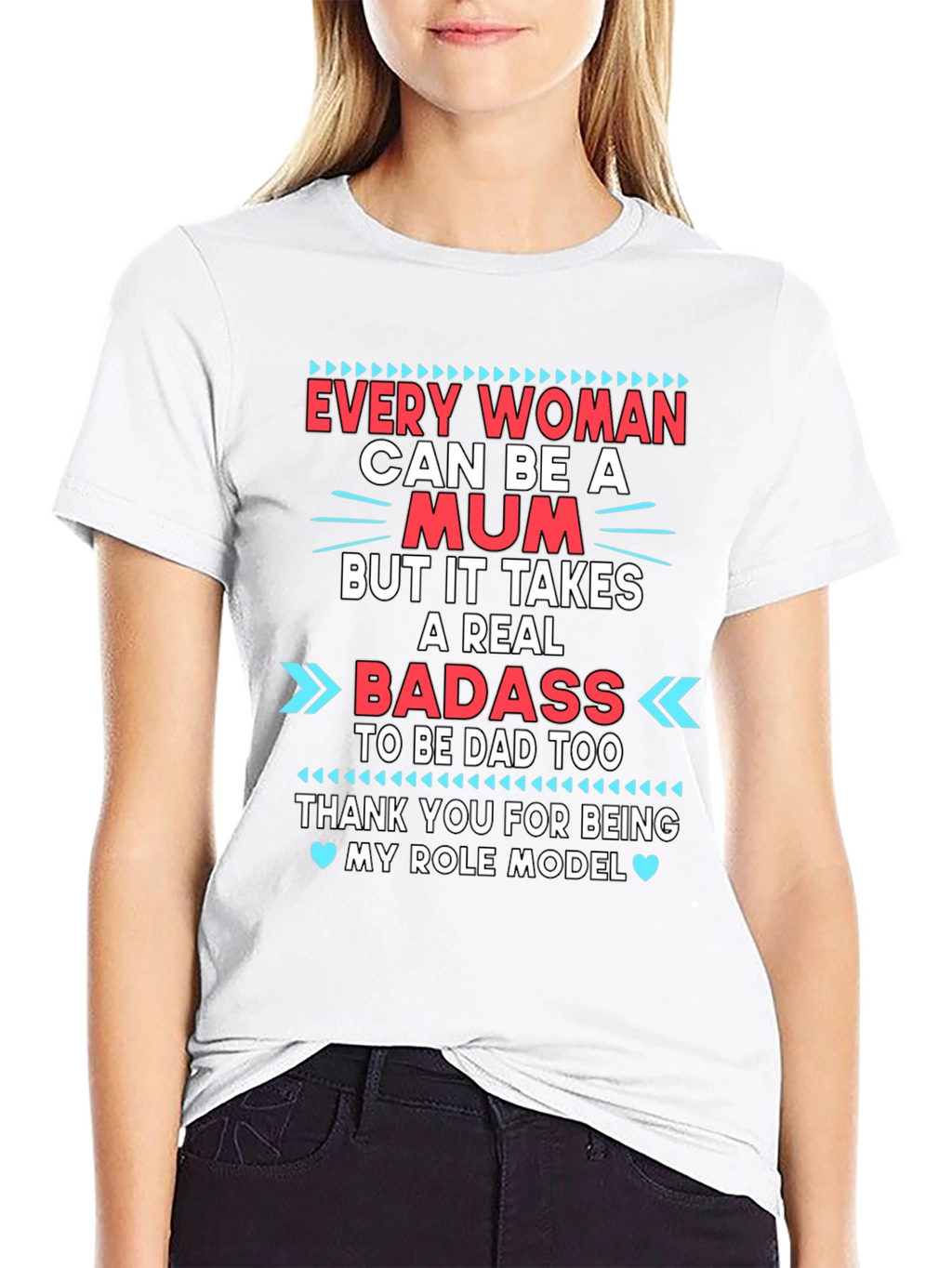 Every Woman Can Be a Mum T-Shirt