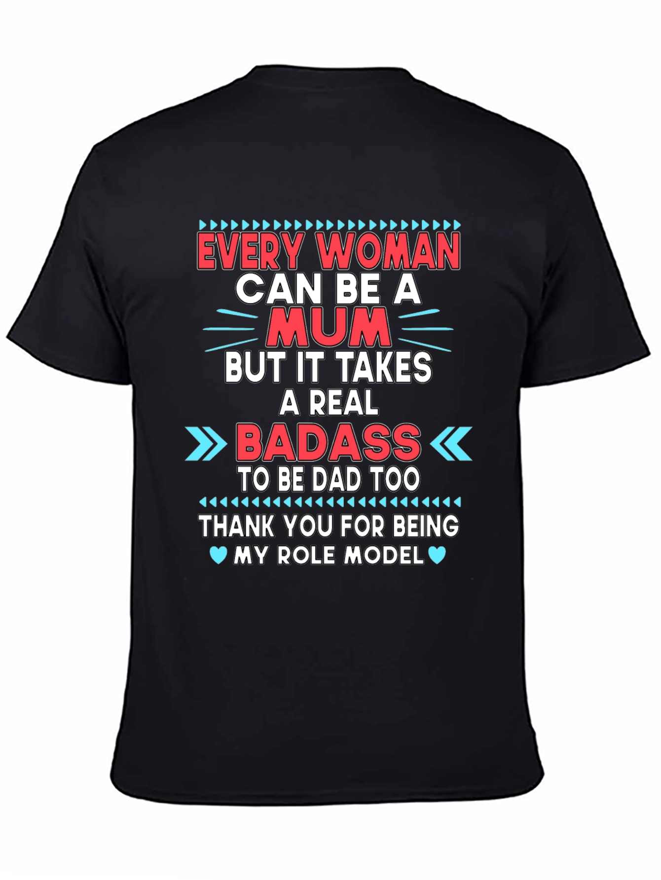 Every Woman Can Be a Mum T-Shirt