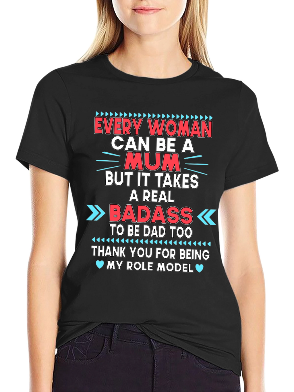Every Woman Can Be a Mum T-Shirt