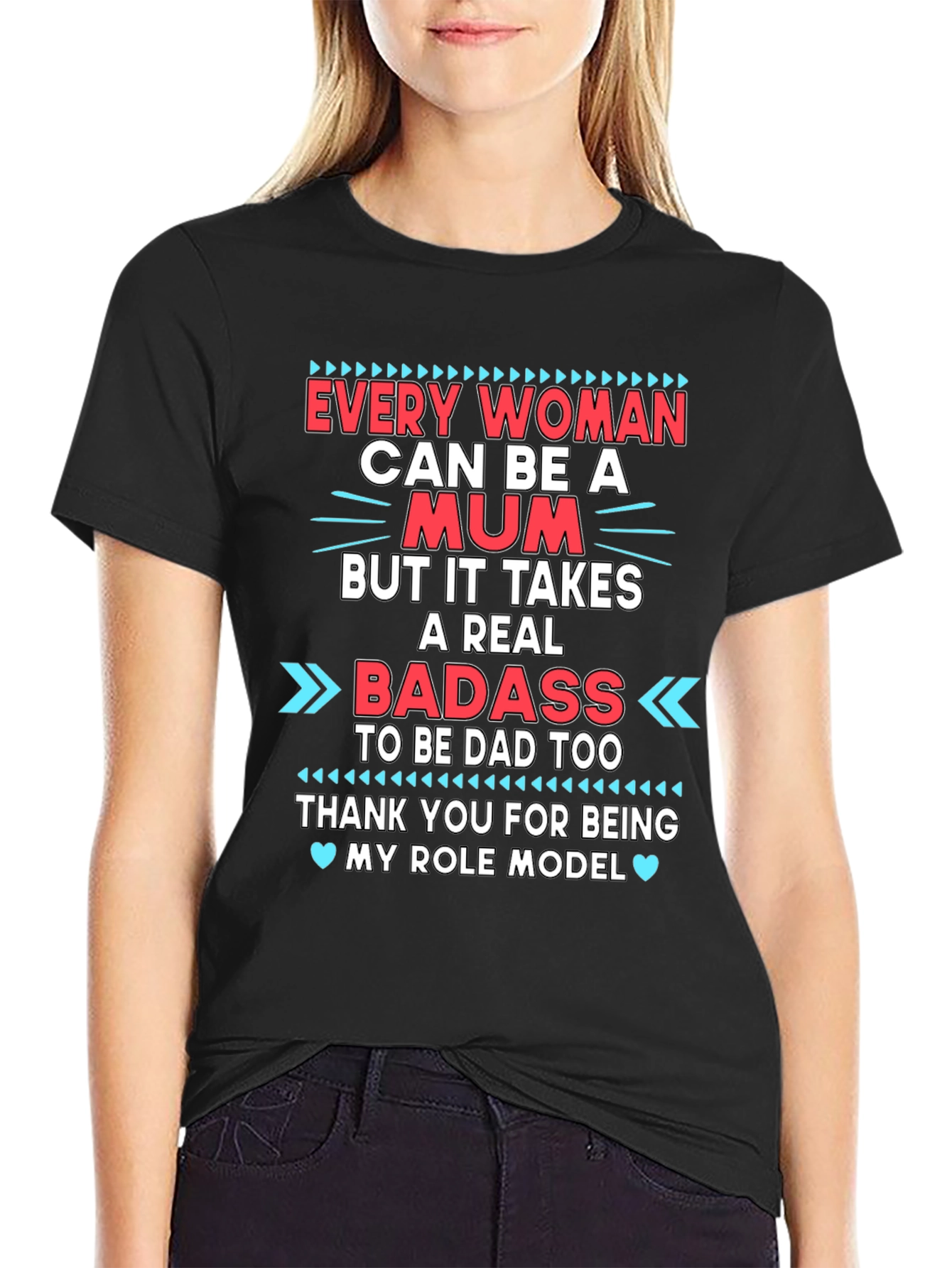 Every Woman Can Be a Mum T-Shirt