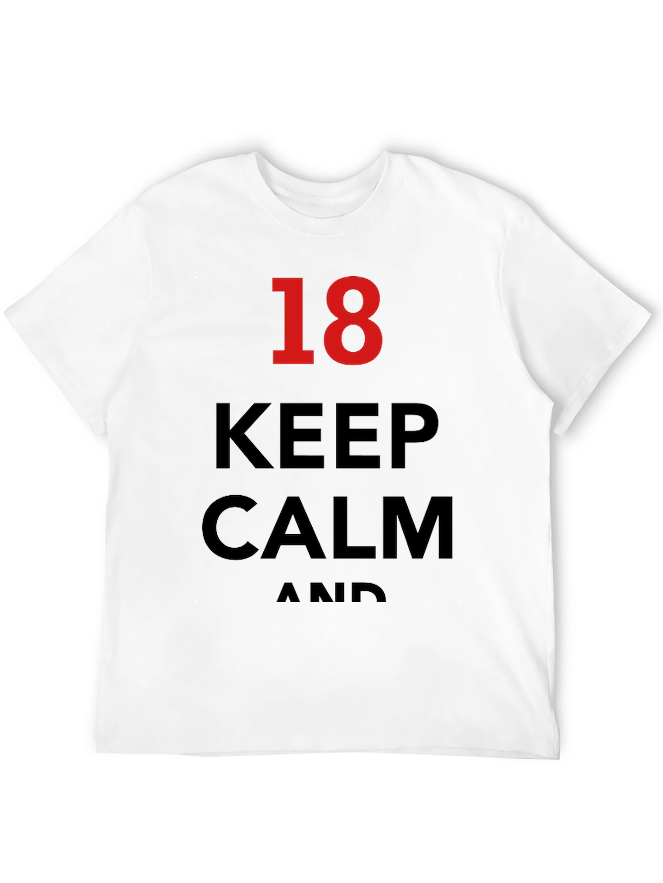 Keep Calm 18th Birthday T-Shirt - Black