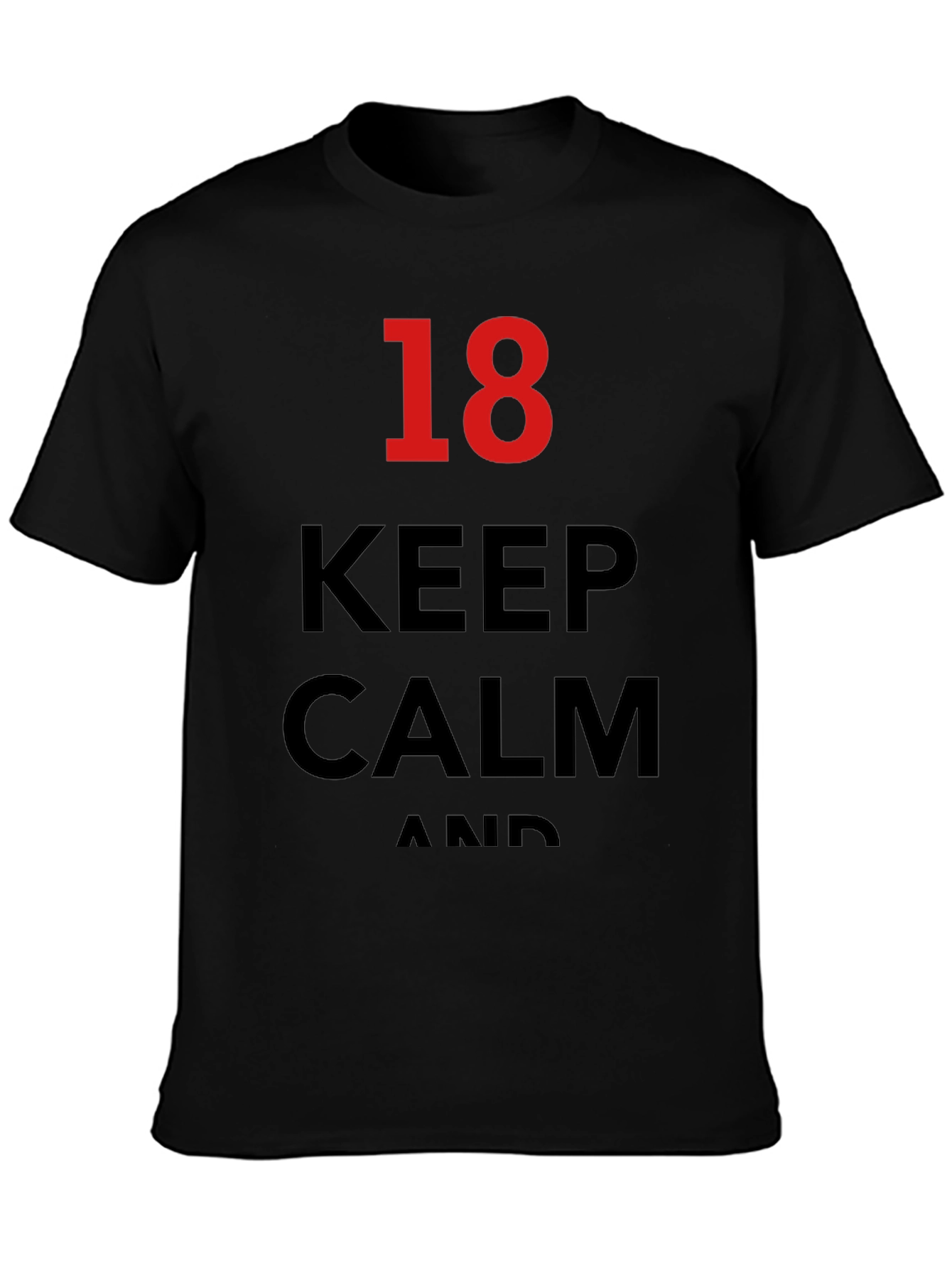 Keep Calm 18th Birthday T-Shirt - Black