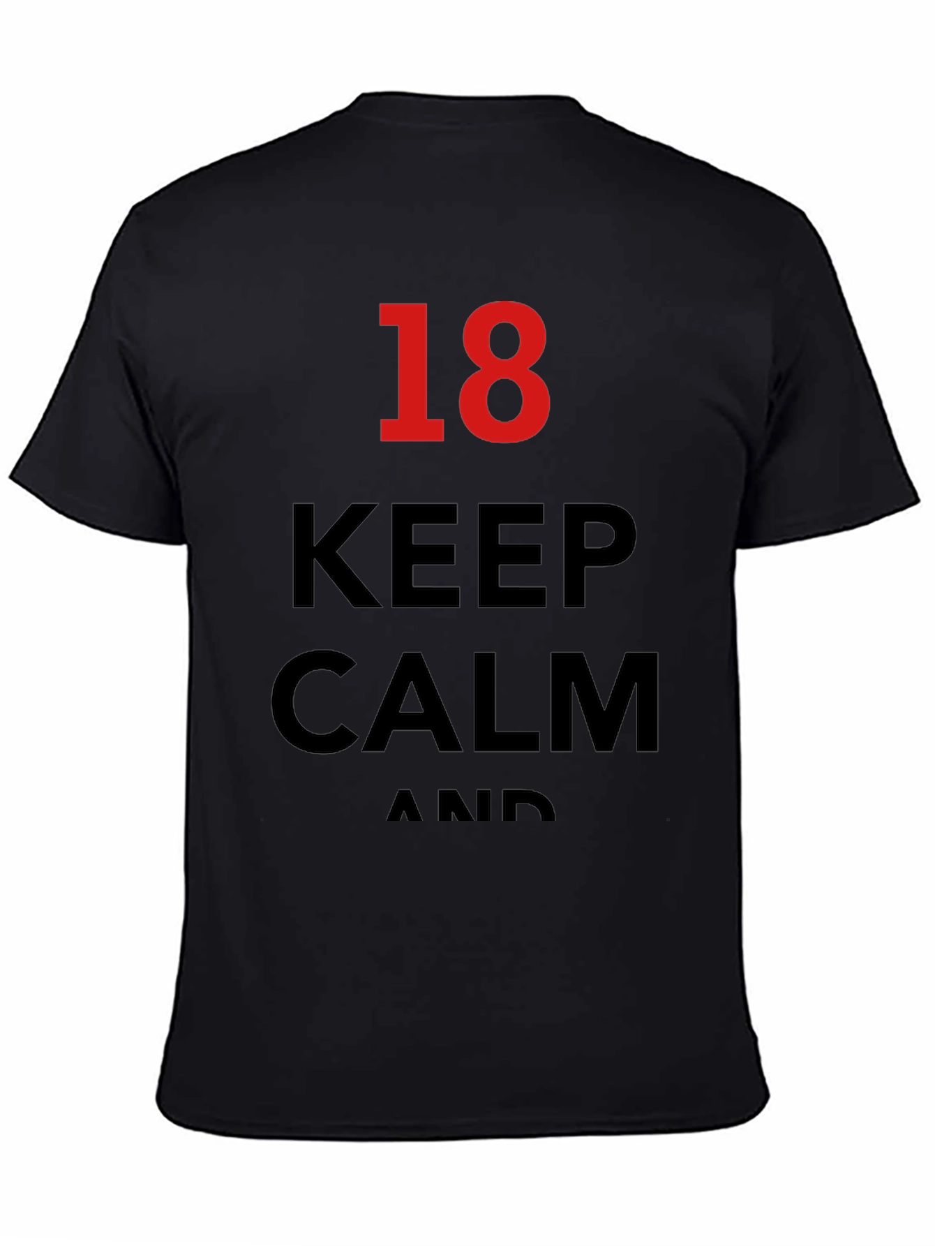 Keep Calm 18th Birthday T-Shirt - Black