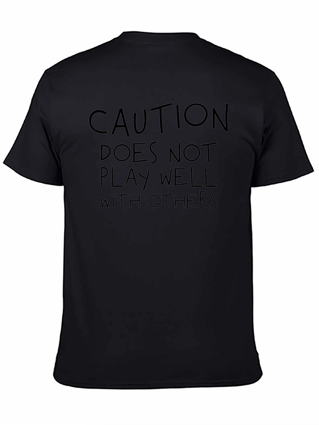 Caution T-Shirt: Doesnt Play Well With Others Funny Tee