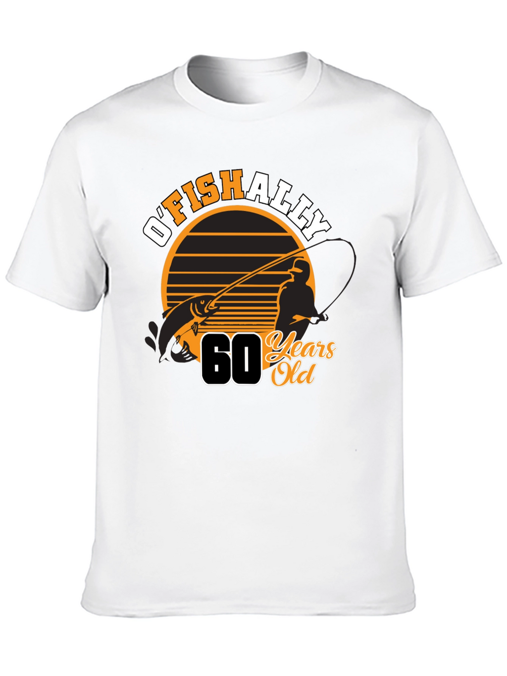 OFISHALLY 60 Years Old Fishing T-Shirt