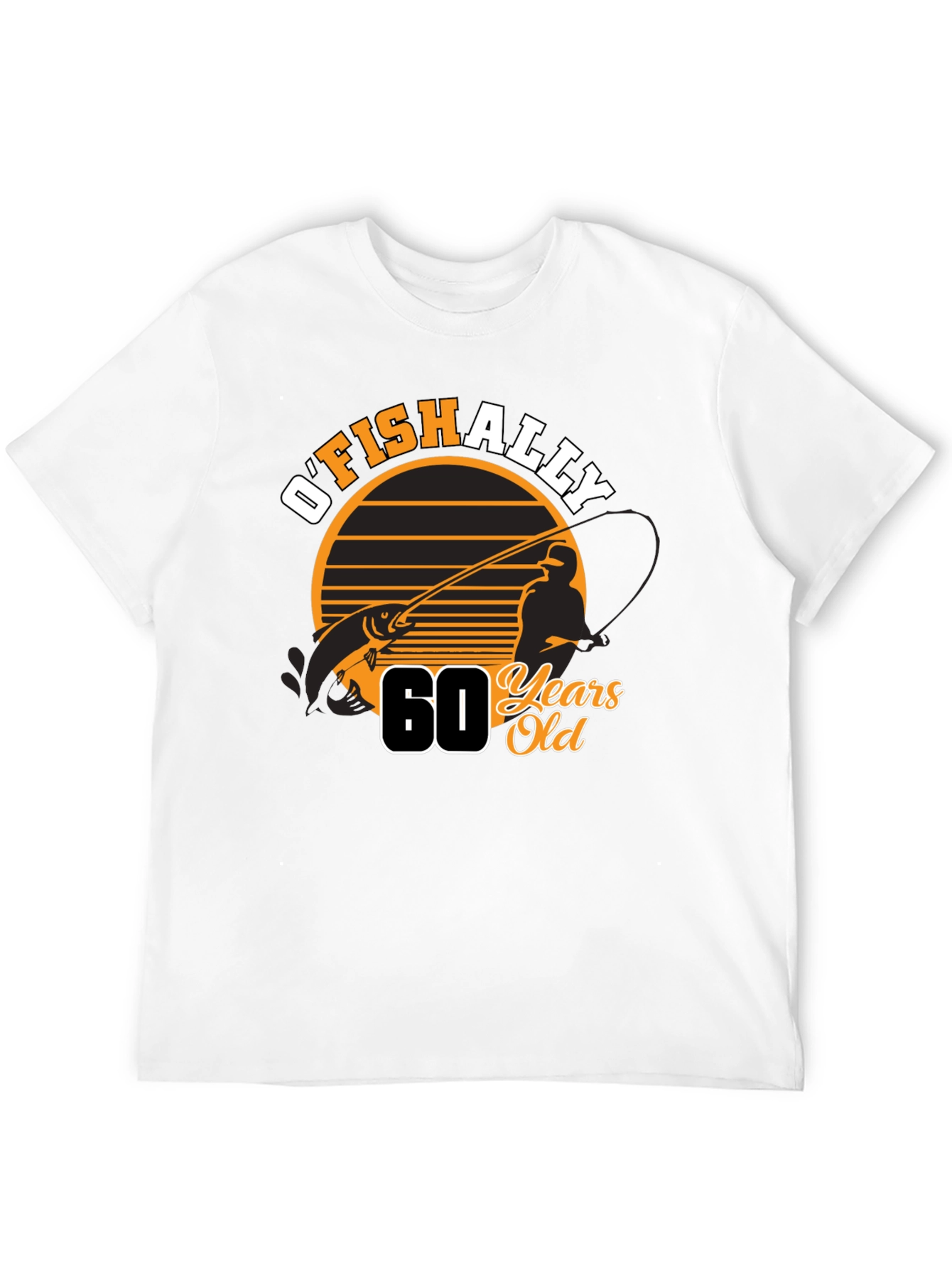OFISHALLY 60 Years Old Fishing T-Shirt